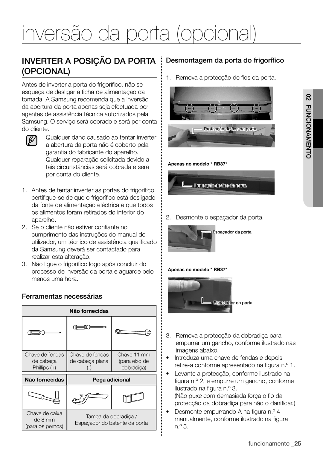 Samsung RB29HSR2DSA/EF manual Inversão da porta opcional, Inverter a Posição DA Porta Opcional, Ferramentas necessárias 