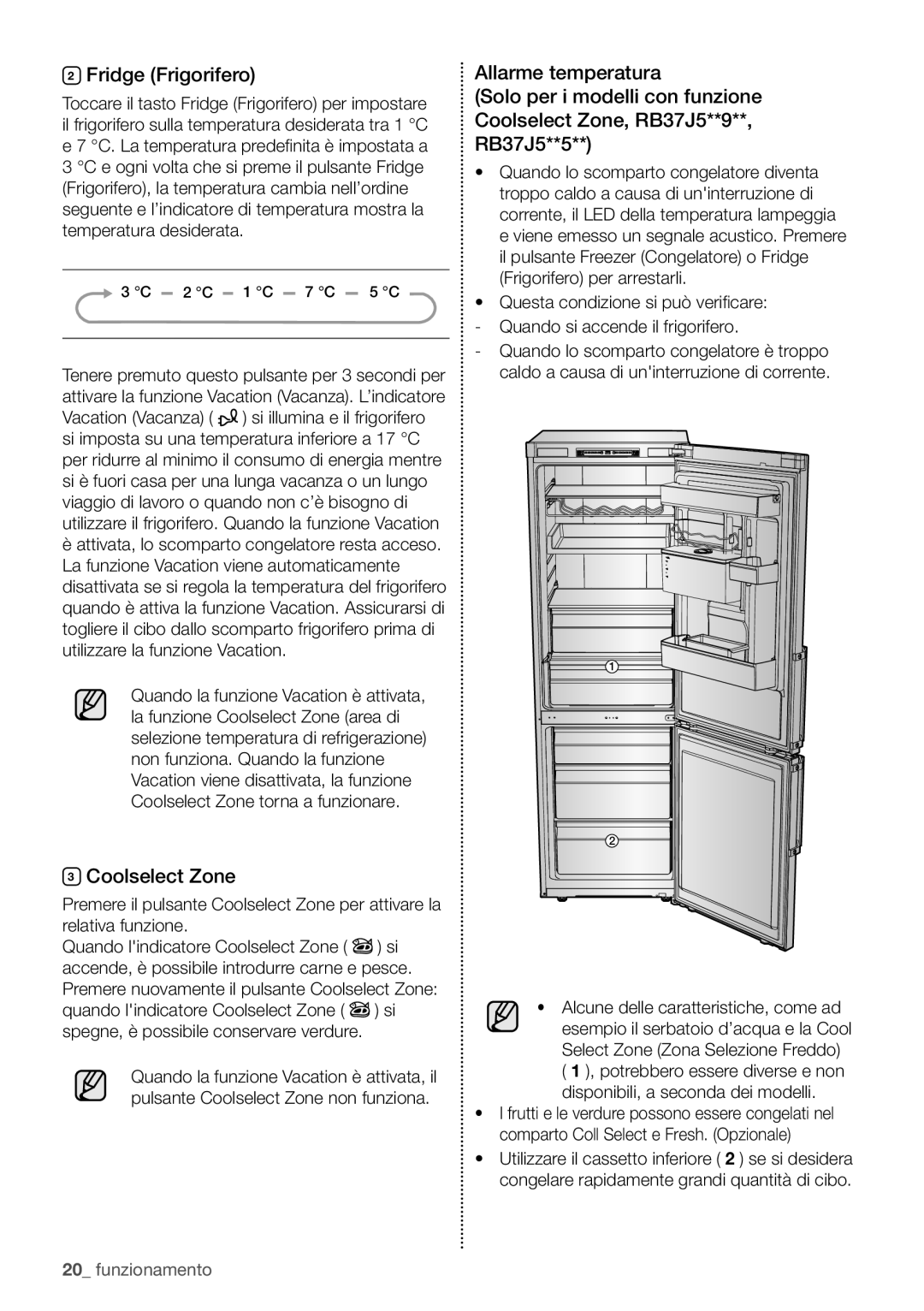 Samsung RB29HSR2DWW/ES, RB29HSR2DSA/EF, RB29FERNCWW/EF, RB29HSR2DSA/EG, RB29FERNDSA/ES Fridge Frigorifero, Coolselect Zone 