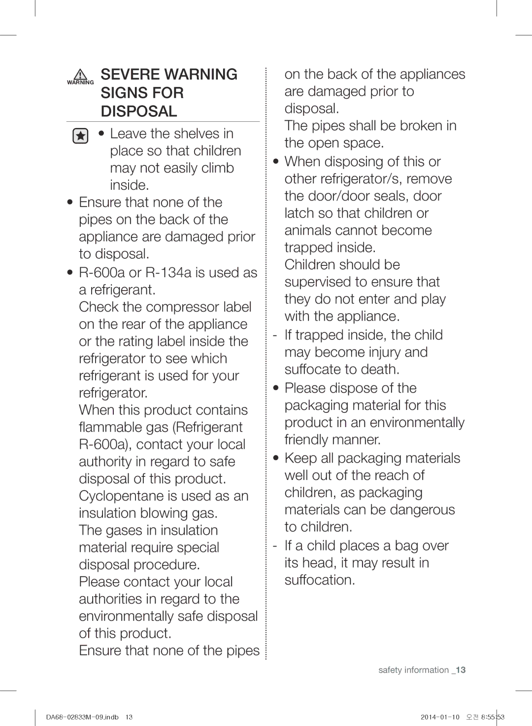 Samsung RB31FSRNDSA/EF, RB30J3215SA/EF, RB31FEJNDWW/EF, RB31FEJNDSS/EF manual Severe Warning Warning Signs for Disposal 