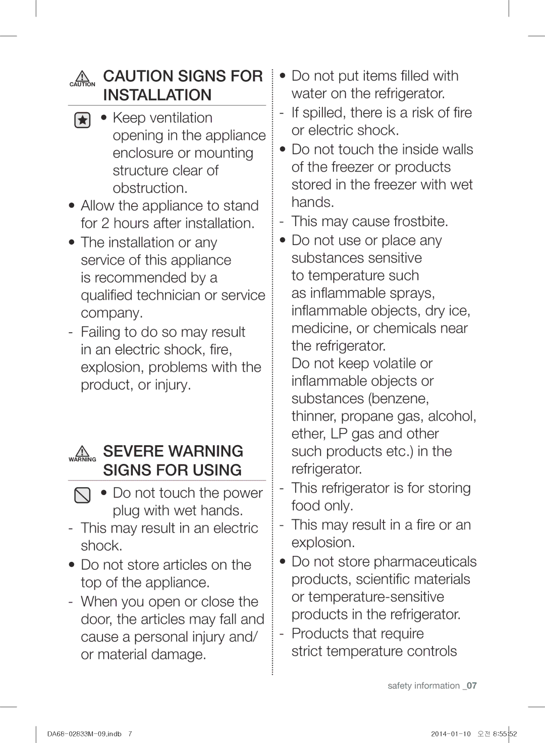 Samsung RB30J3000SA/EF, RB30J3215SA/EF, RB31FSRNDSA/EF, RB31FEJNDWW/EF, RB31FEJNDSS/EF Severe Warning Warning Signs for Using 