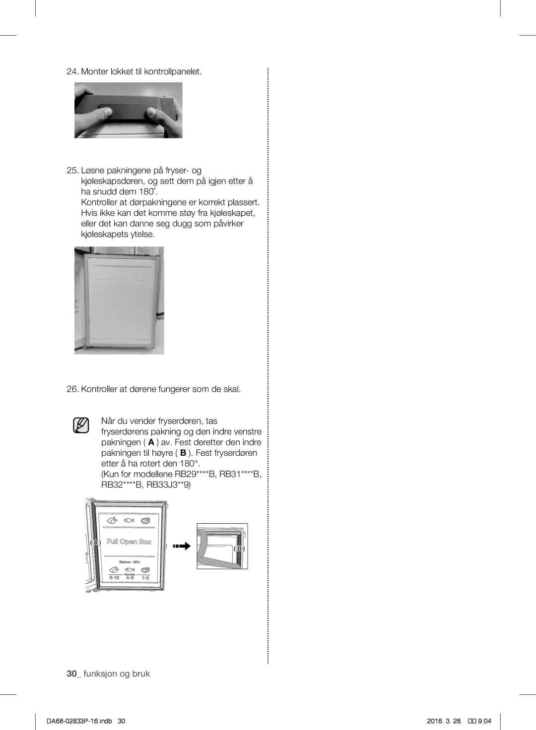 Samsung RB33J3315WW/EF, RB31FEJNCSS/EF, RB31FERNCWW/EF, RB31FEJNDWW/EF, RB31FSRNDSS/EF, RB31FEJNDSS/EF manual Funksjon og bruk 