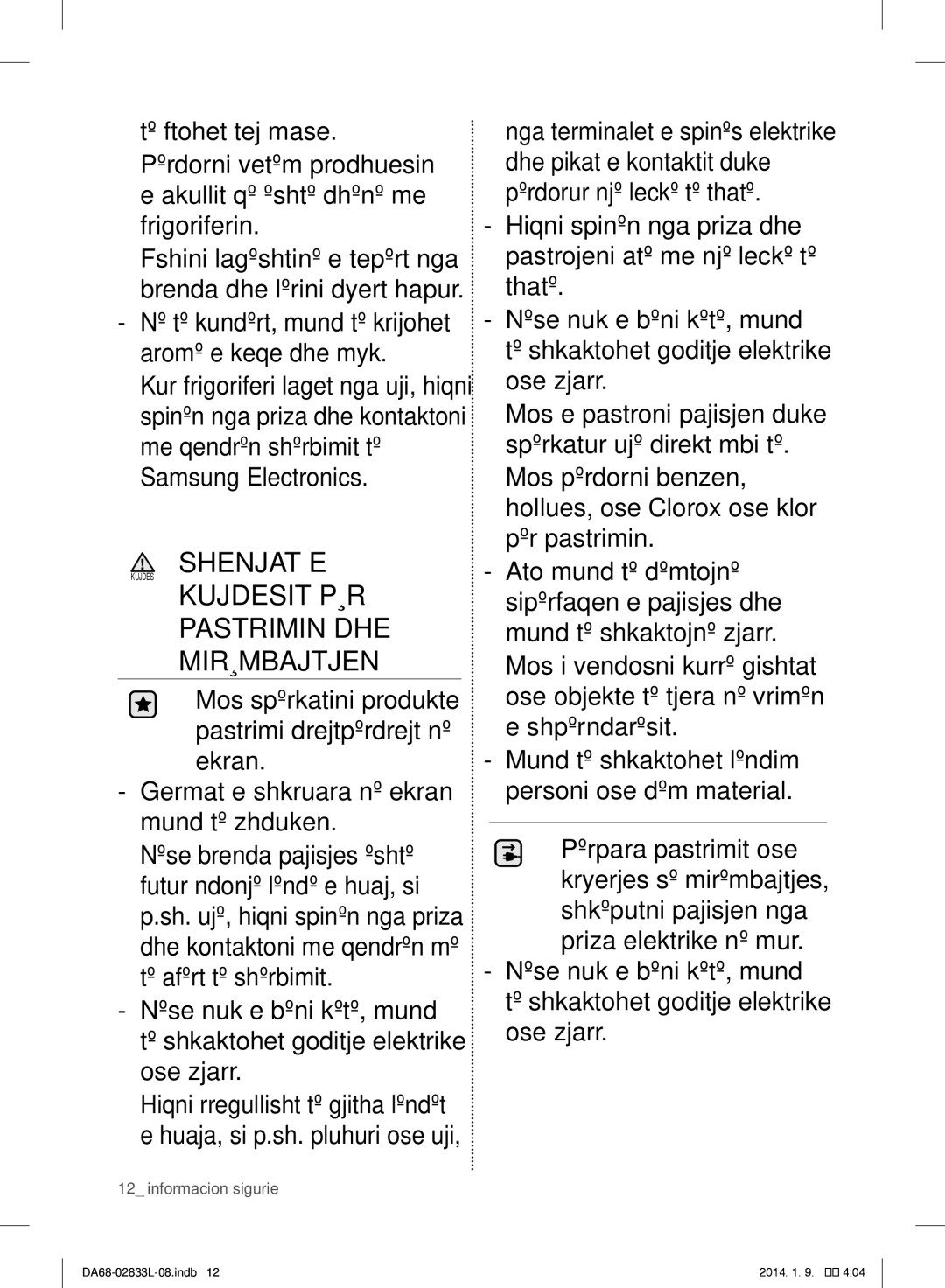 Samsung RB29FEJNDSS/EF, RB31FEJNCSS/EF, RB31FSRNDSA/EF manual Shenjat E Kujdes Kujdesit PËR Pastrimin DHE Mirëmbajtjen 