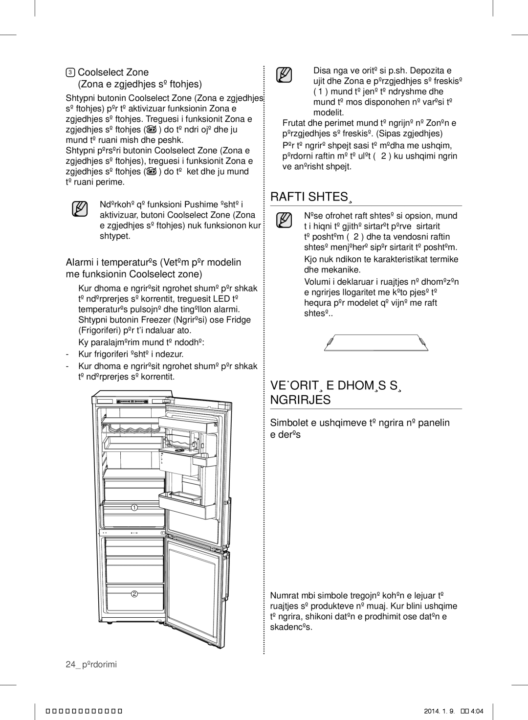 Samsung RB33J3230BC/EF manual Rafti Shtesë, Veçoritë E Dhomës SË Ngrirjes, Coolselect Zone Zona e zgjedhjes së ftohjes 