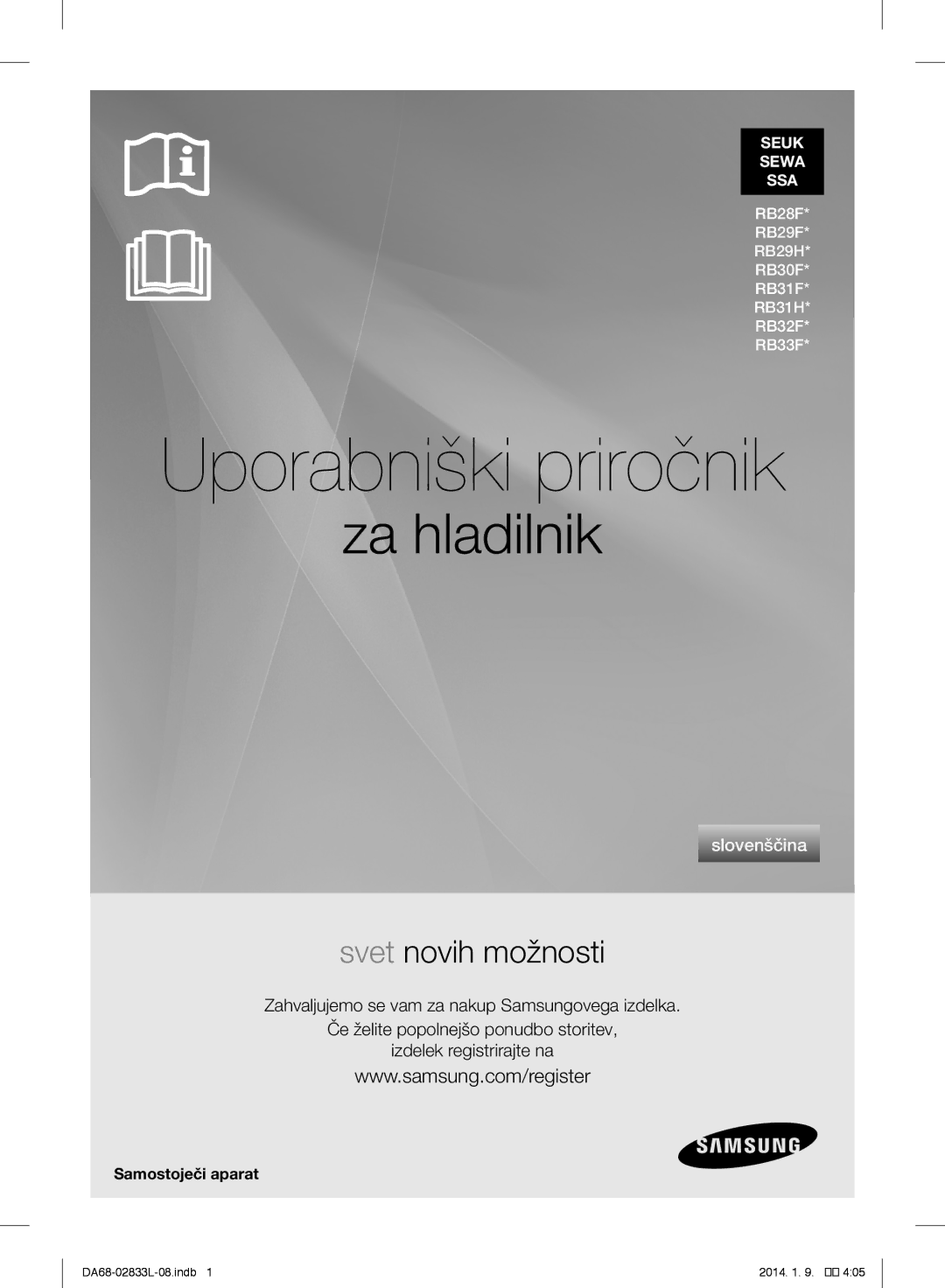 Samsung RB30J3200SS/EF, RB31FEJNCSS/EF, RB31FSRNDSA/EF, RB31FSRNDSS/EF, RB31FEJNDSS/EF, RB31FDRNDSA/EF Uporabniški priročnik 