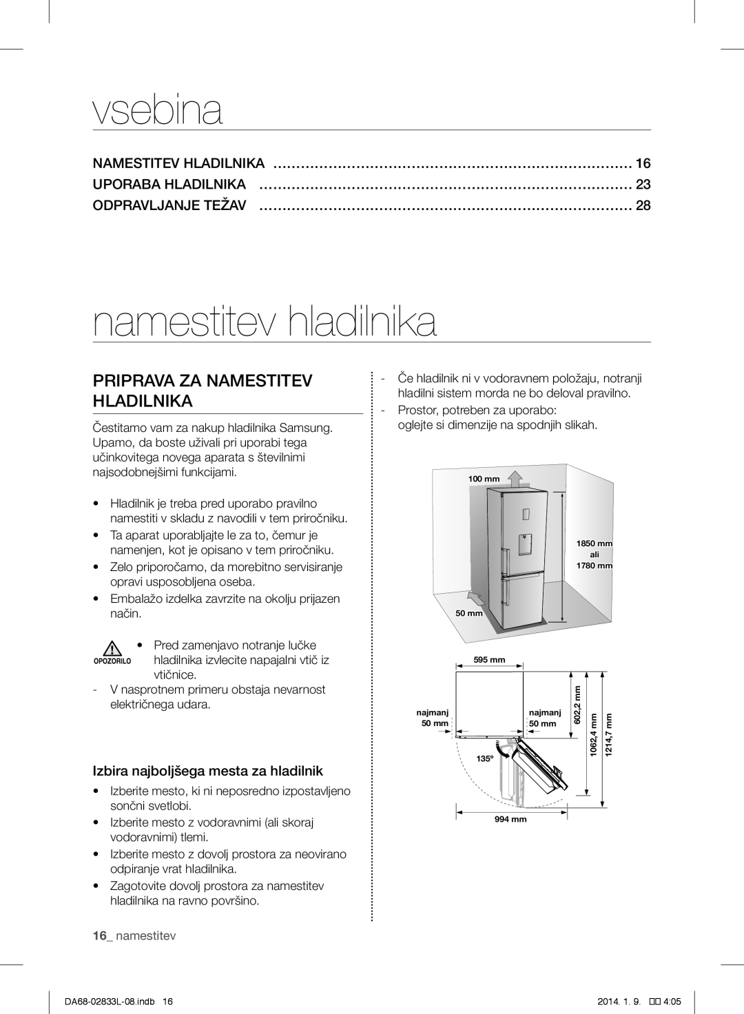 Samsung RB31FERNDSS/EF, RB31FEJNCSS/EF, RB31FSRNDSA/EF Vsebina, Namestitev hladilnika, Priprava ZA Namestitev Hladilnika 