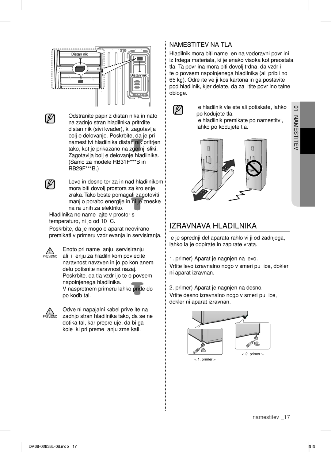 Samsung RB29FERNDWW/EF, RB31FEJNCSS/EF, RB31FSRNDSA/EF, RB31FSRNDSS/EF manual Izravnava Hladilnika, Namestitev NA TLA 