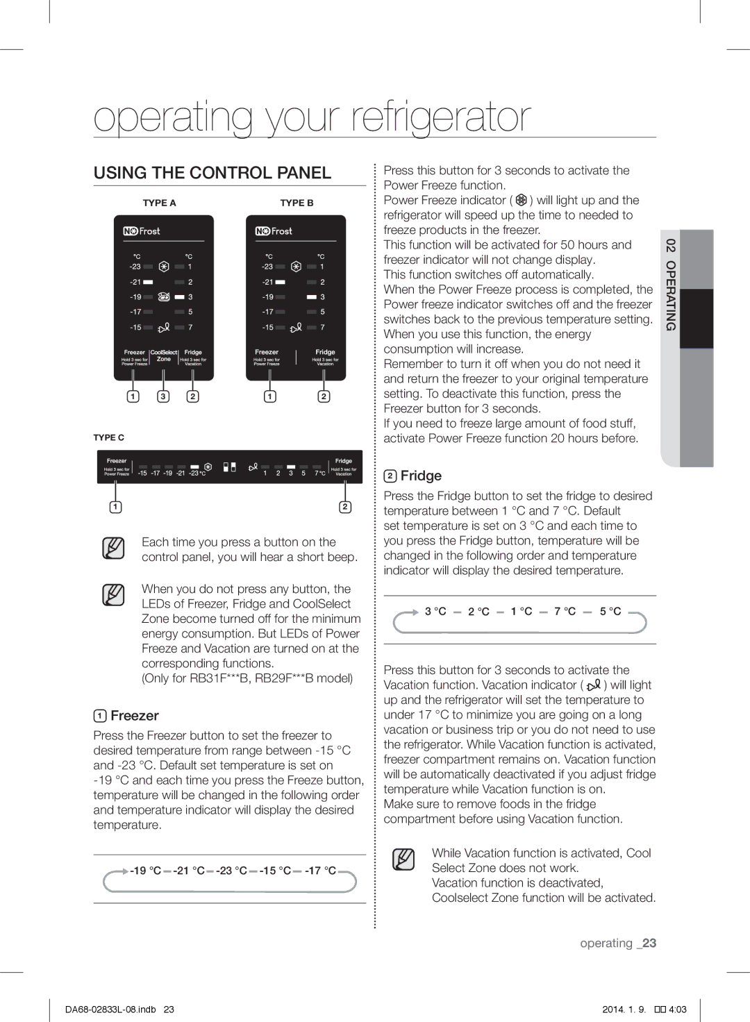 Samsung RB31FERNCSS/EF, RB31FEJNCSS/EF manual Operating your refrigerator, Using the Control Panel, Freezer, Fridge 