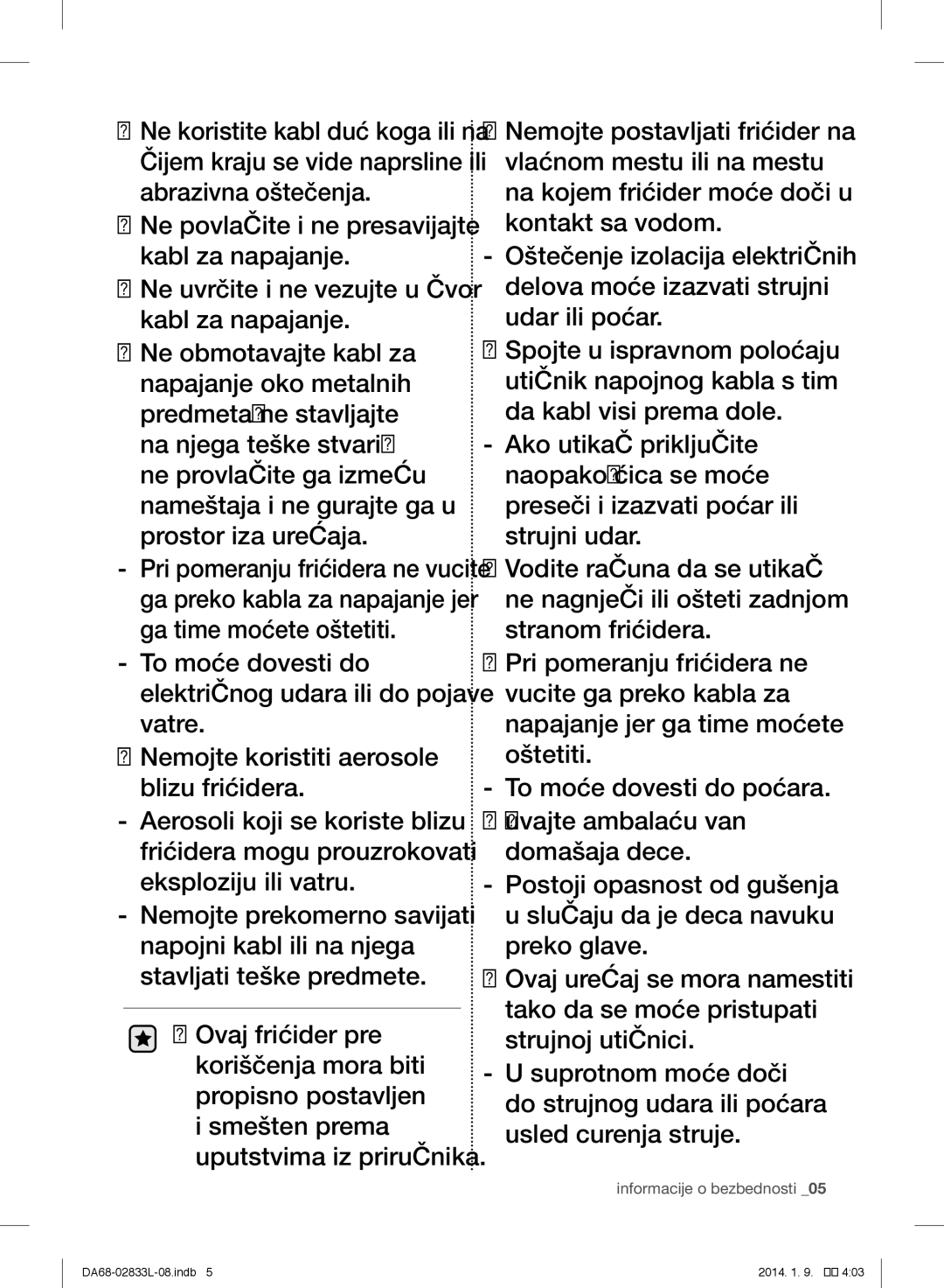 Samsung RB33J3209SA/EF, RB31FEJNCSS/EF, RB31FSRNDSA/EF, RB31FSRNDSS/EF, RB31FEJNDSS/EF manual Informacije o bezbednosti 