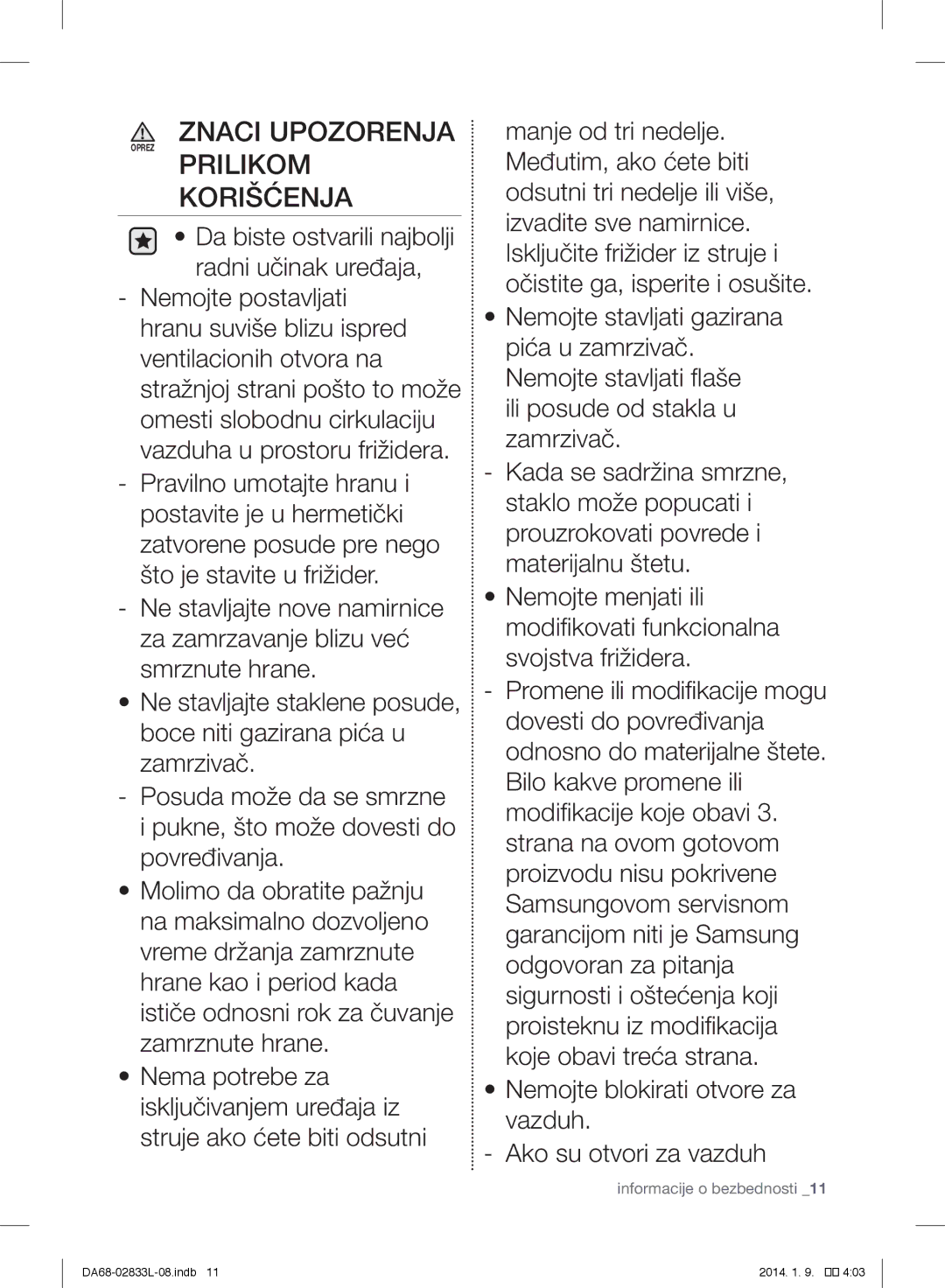 Samsung RB29FERNDSA/EF, RB31FEJNCSS/EF, RB31FSRNDSA/EF, RB31FSRNDSS/EF manual Znaci Upozorenja Oprez Prilikom Korišćenja 