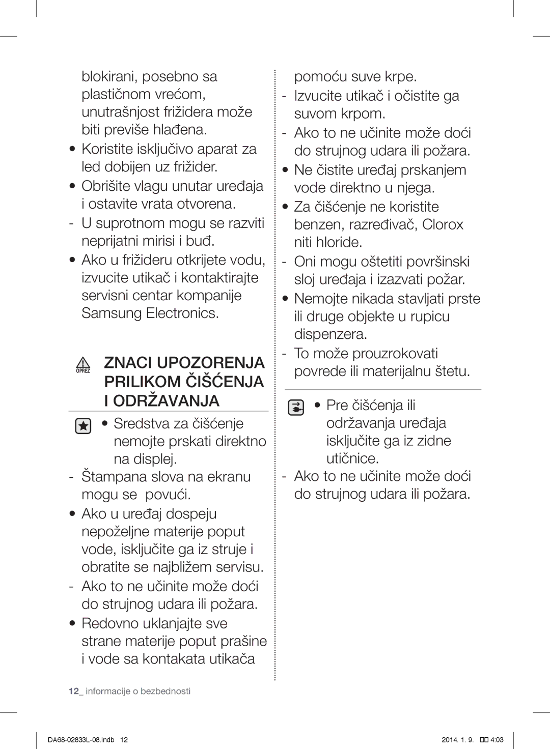 Samsung RB33J3230BC/EF, RB31FEJNCSS/EF, RB31FSRNDSA/EF, RB31FSRNDSS/EF Znaci Upozorenja Oprez Prilikom Čišćenja I Održavanja 