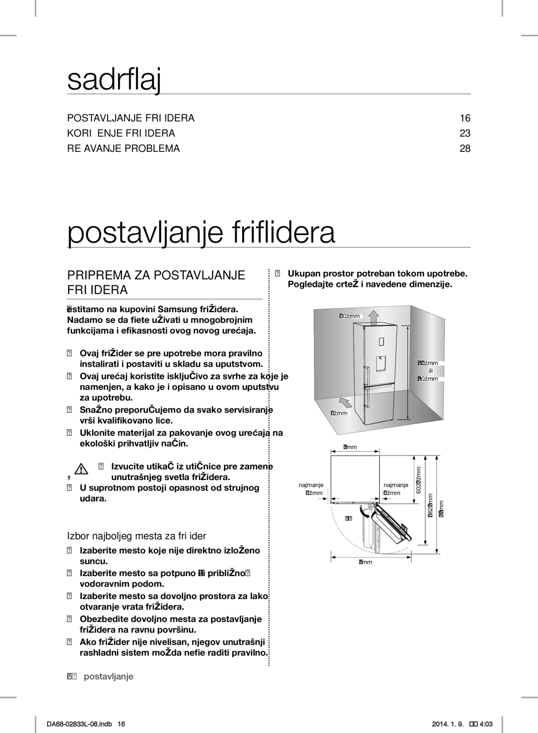 Samsung RB31FERNDBC/EF, RB31FEJNCSS/EF, RB31FSRNDSA/EF Sadržaj, Postavljanje frižidera, Priprema ZA Postavljanje Frižidera 