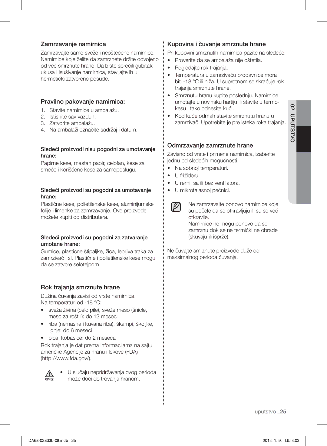 Samsung RB29HSR2DSA/EF manual Zamrzavanje namirnica, Pravilno pakovanje namirnica, Kupovina i čuvanje smrznute hrane 