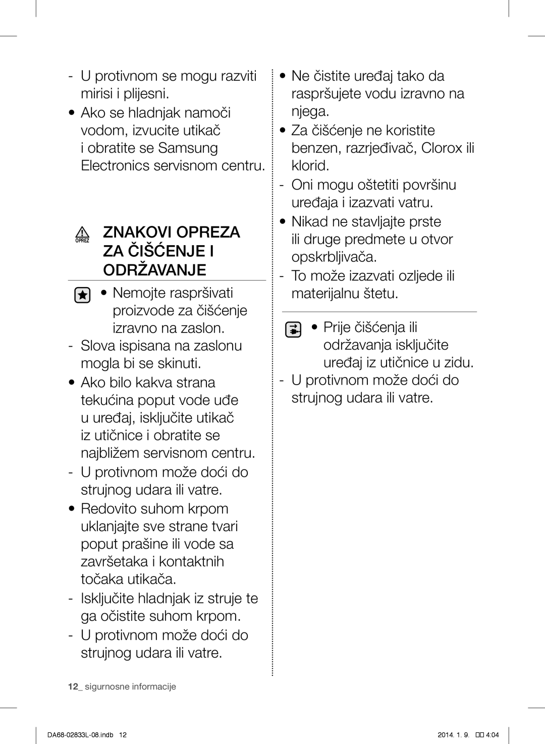 Samsung RB31FEJNCSS/EF, RB31FSRNDSA/EF, RB31FSRNDSS/EF, RB31FEJNDSS/EF manual Znakovi Opreza Oprez ZA Čišćenje Održavanje 