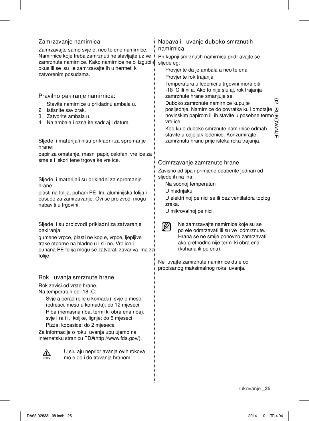 Samsung RB33J3205SA/EF, RB31FEJNCSS/EF, RB31FSRNDSA/EF manual Pravilno pakiranje namirnica, Rok čuvanja smrznute hrane 