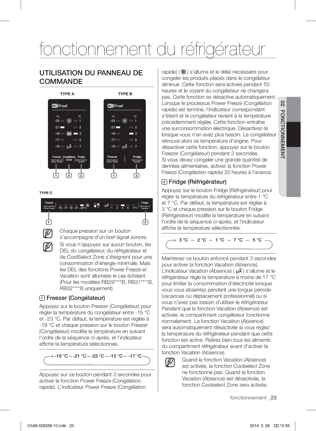 Samsung RB29FEJNCSA/EF manual Fonctionnement du réfrigérateur, Utilisation DU Panneau DE Commande, Freezer Congélateur 