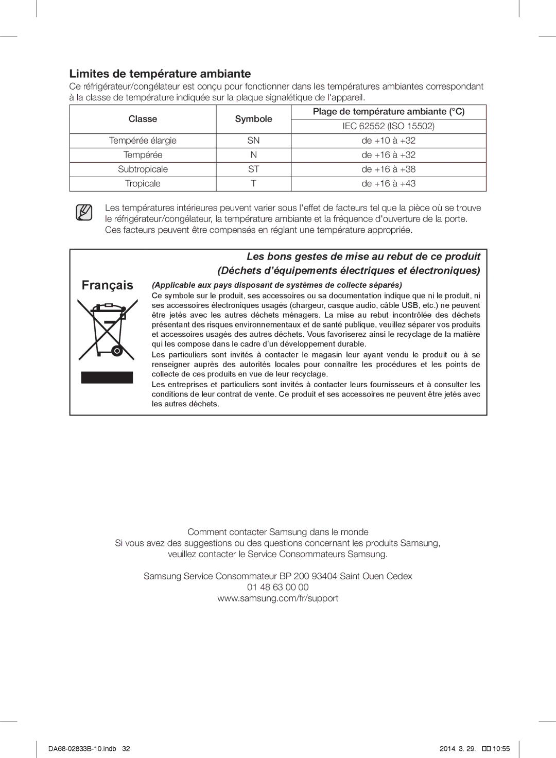 Samsung RB29FEJNCWW/EF, RB31FERNBWW/EF, RB31FEJNBWW/EF, RB29HSR2DWW/EF, RB29FERNCSA/EF manual Limites de température ambiante 