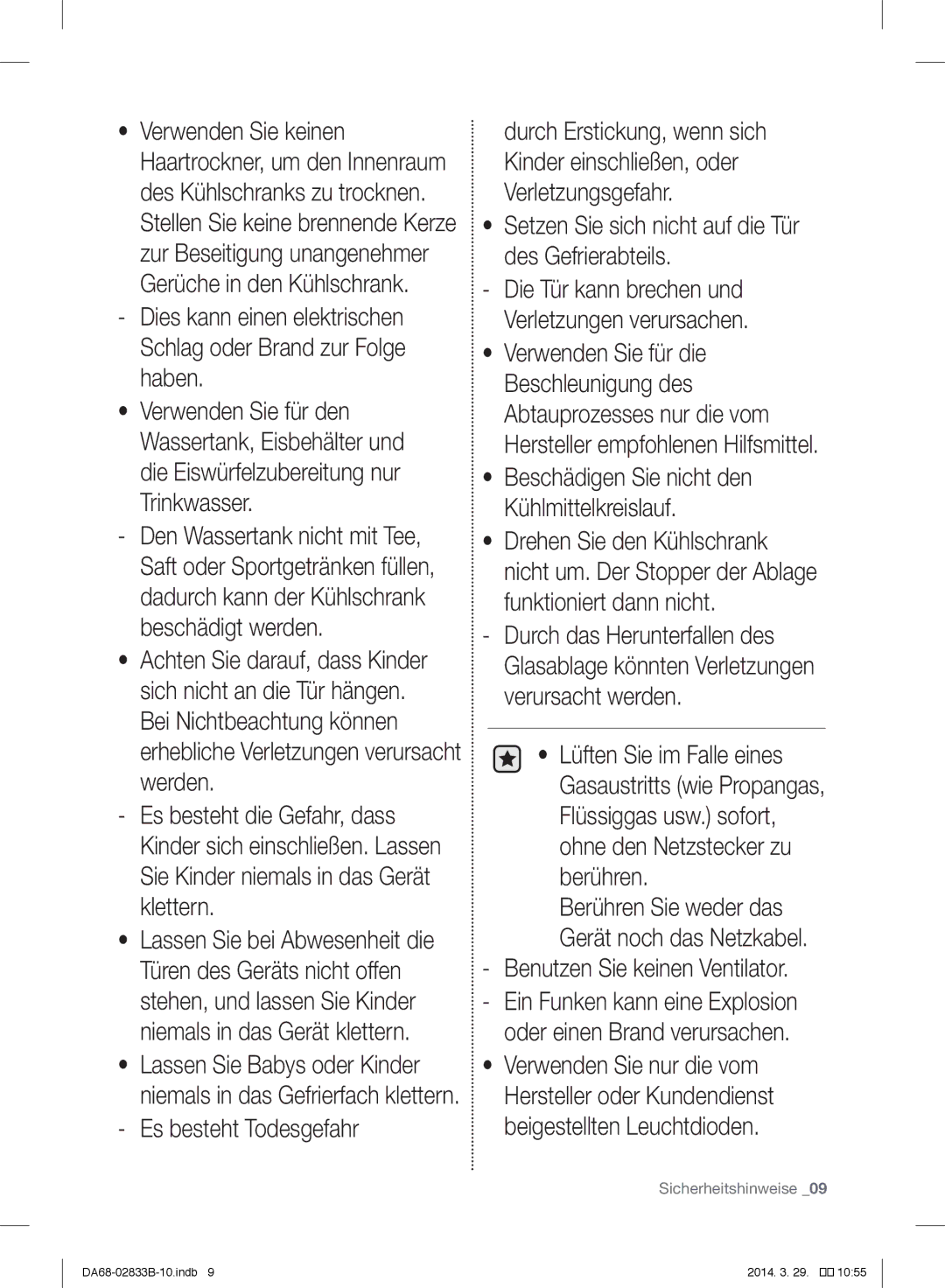 Samsung RB29FERNCSA/EF, RB31FERNBWW/EF manual Es besteht Todesgefahr, Setzen Sie sich nicht auf die Tür des Gefrierabteils 