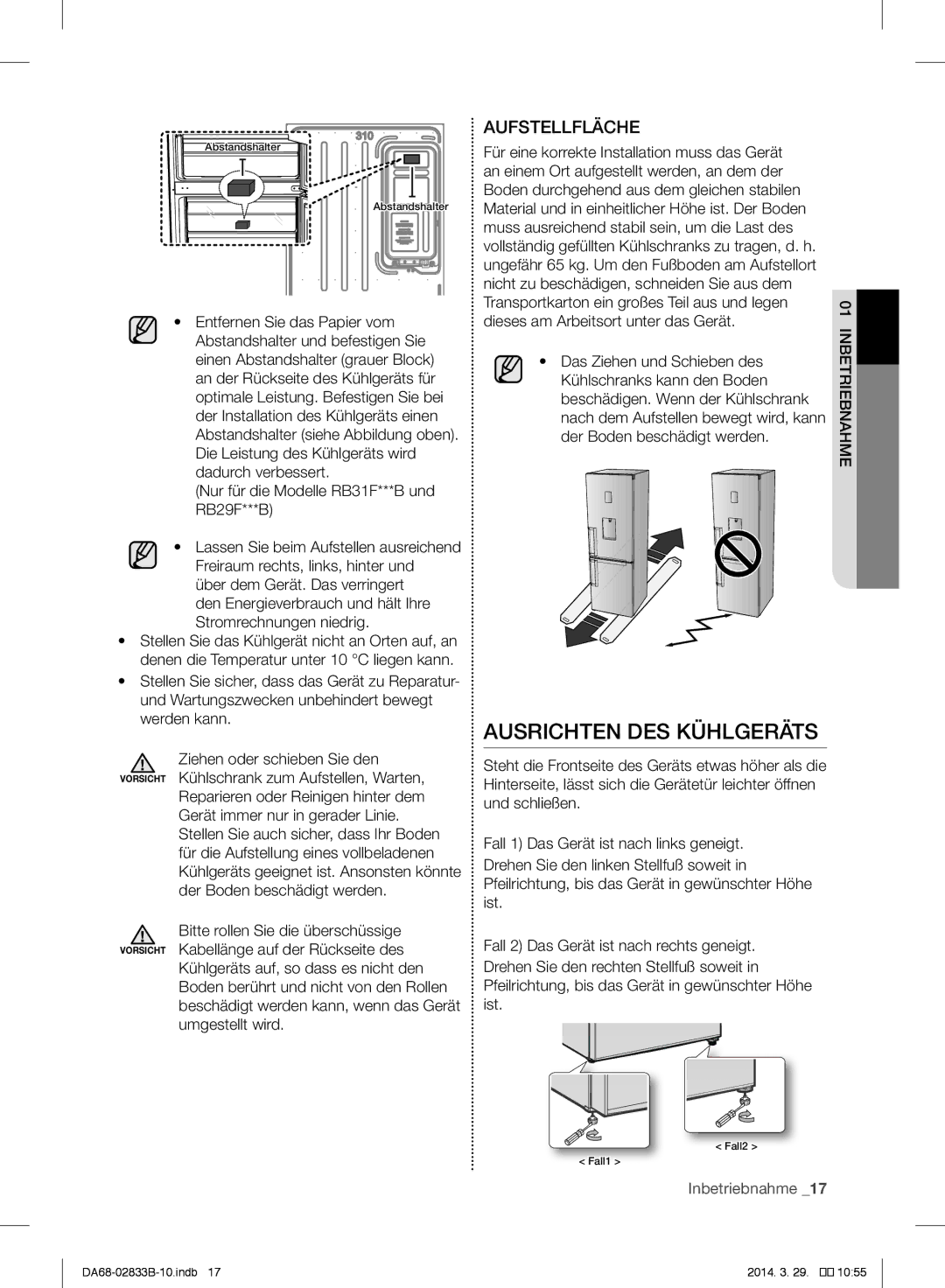 Samsung RB30J3700SA/EF manual Ausrichten DES Kühlgeräts, Den Energieverbrauch und hält Ihre Stromrechnungen niedrig 