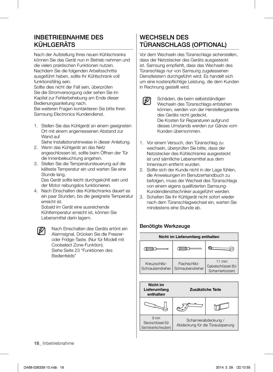 Samsung RB33J3205WW/EF manual Inbetriebnahme DES Kühlgeräts, Wechseln DES Türanschlags Optional, Benötigte Werkzeuge 