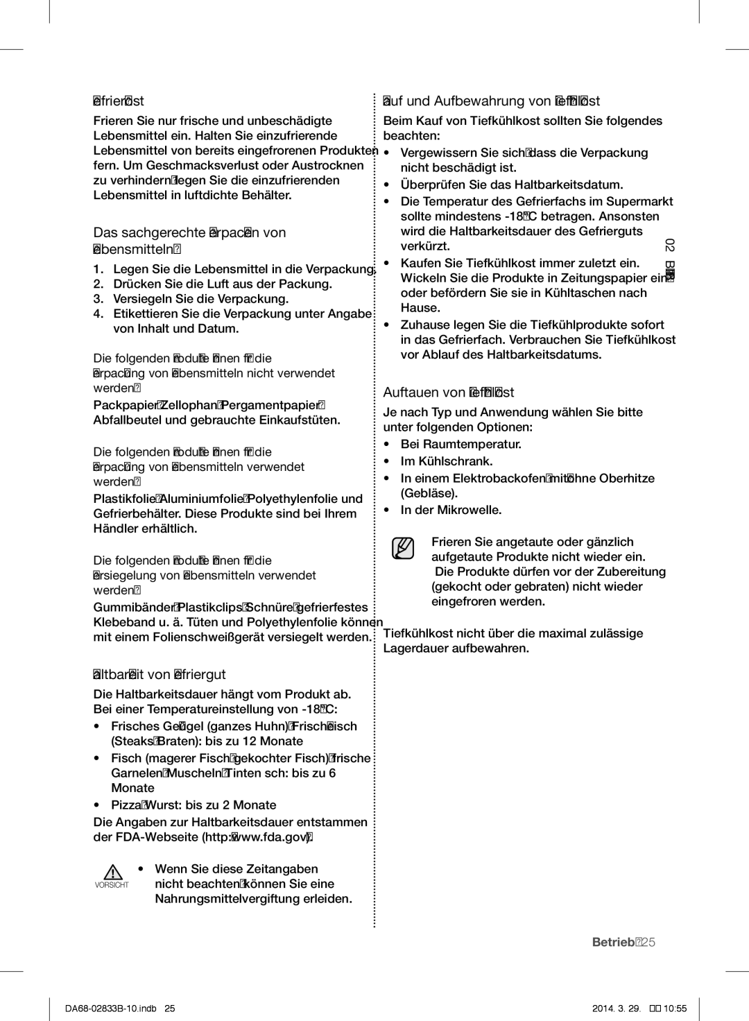 Samsung RB31FERNDSA/EF manual Gefrierkost, Das sachgerechte Verpacken von Lebensmitteln, Haltbarkeit von Gefriergut 