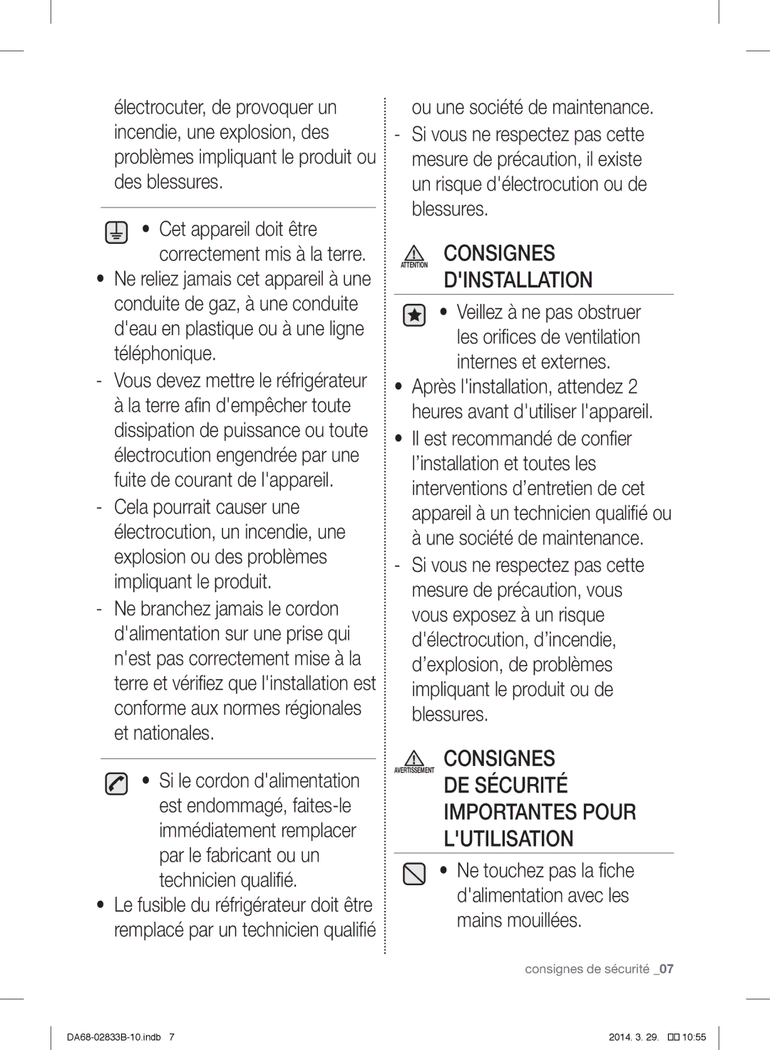 Samsung RB33J3205SA/EF, RB31FERNBWW/EF, RB31FEJNBWW/EF Importantes Pour Lutilisation, Vous devez mettre le réfrigérateur 