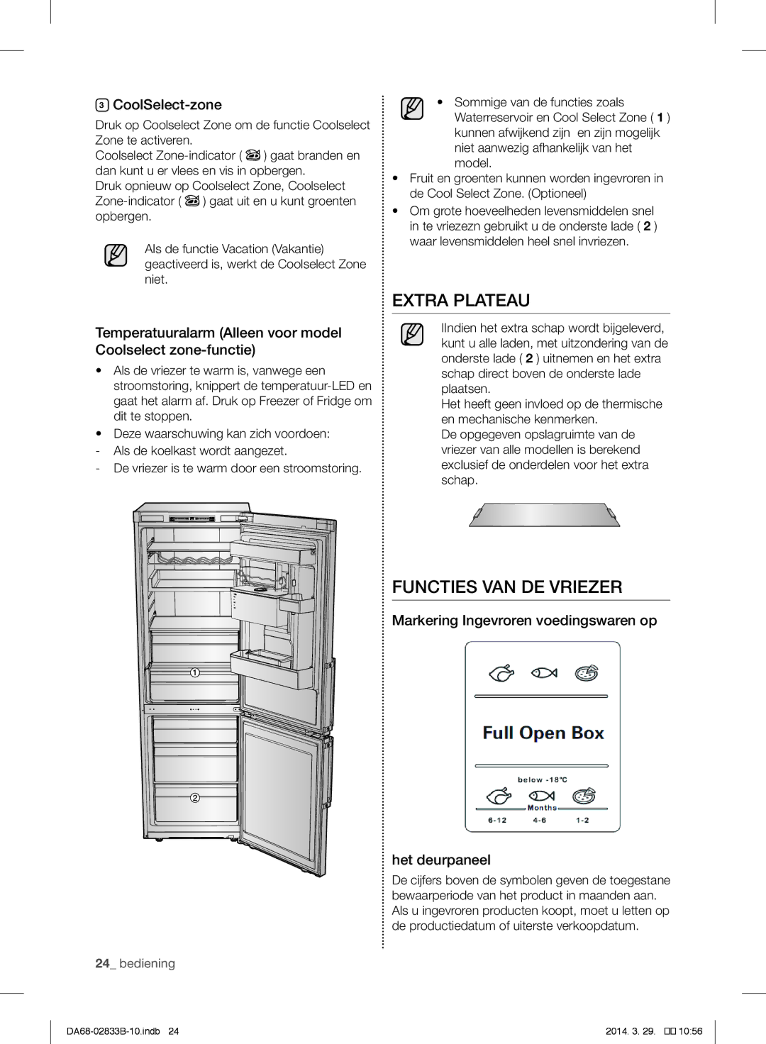 Samsung RB33J3205WW/EF, RB31FERNBWW/EF, RB31FEJNBWW/EF manual Extra Plateau, Functies VAN DE Vriezer, CoolSelect-zone 