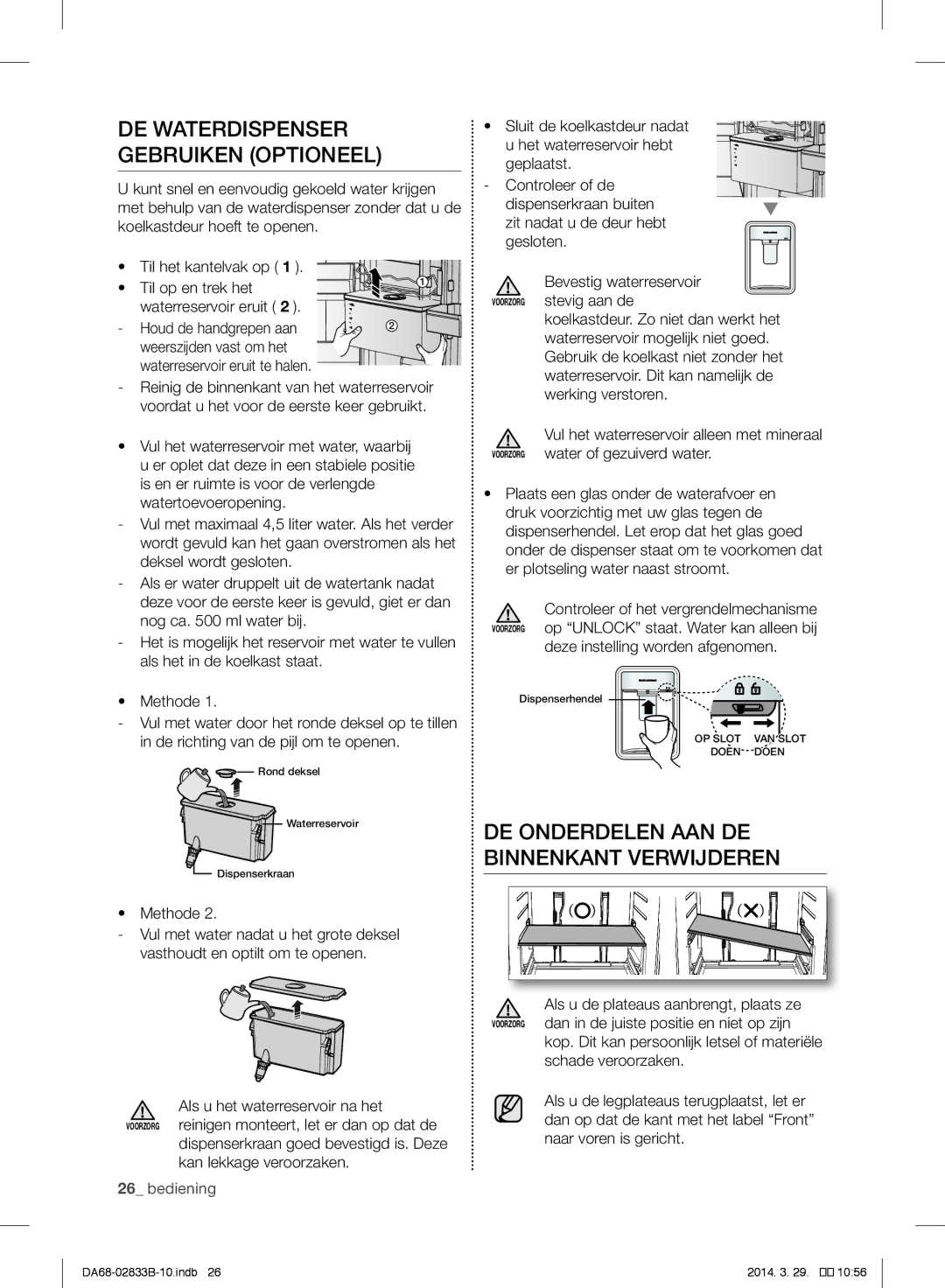 Samsung RB33J3200SA/EF, RB31FERNBWW/EF DE Waterdispenser Gebruiken Optioneel, DE Onderdelen AAN DE Binnenkant Verwijderen 