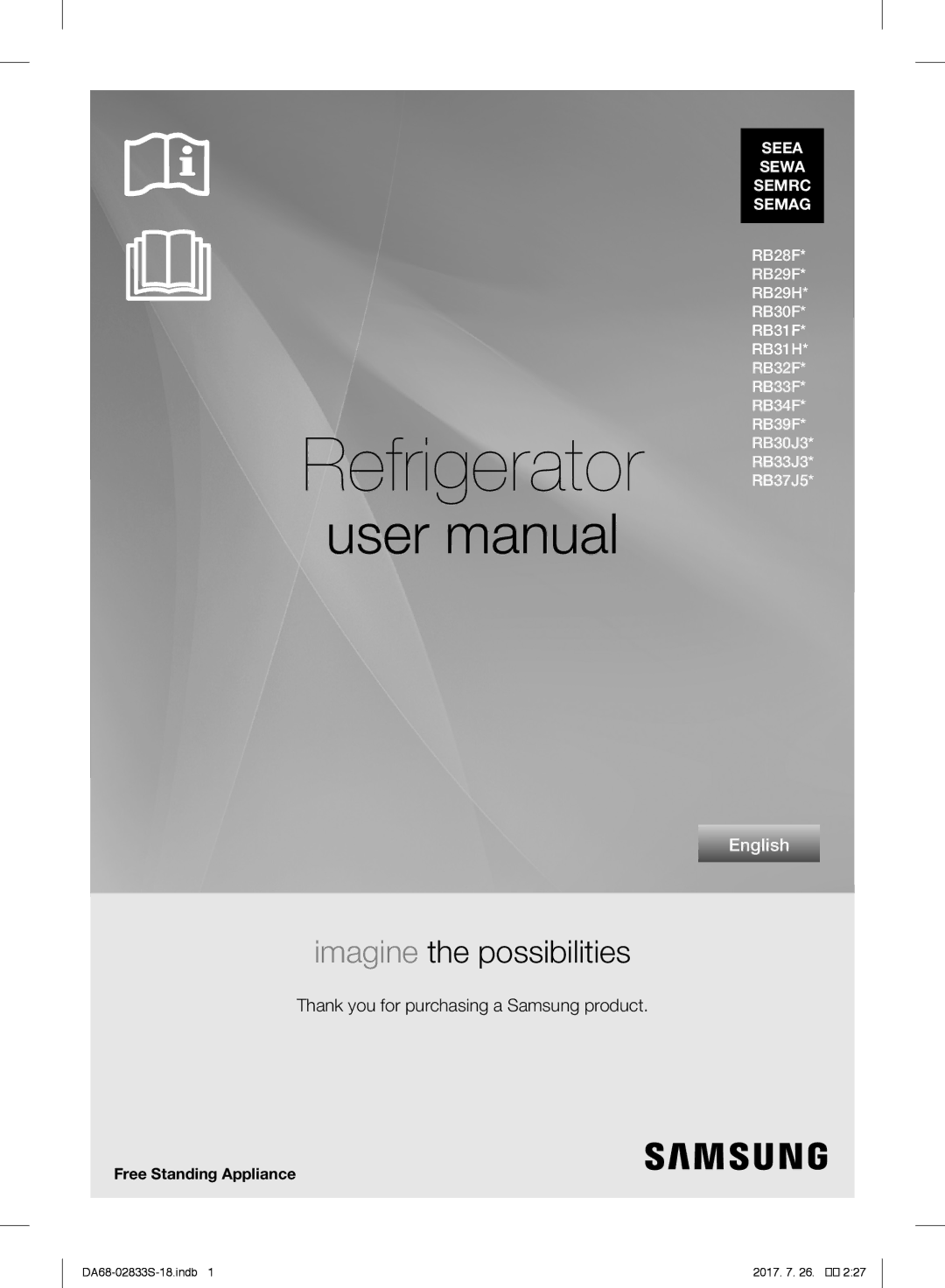 Samsung RB33J3030SA/EF, RB31FERNDEF/EF, RB31FDRNDSA/EF, RB29FERNDSA/EF, RB29FDRNDSA/EF, RB31FERNDBC/EF manual Frigider 