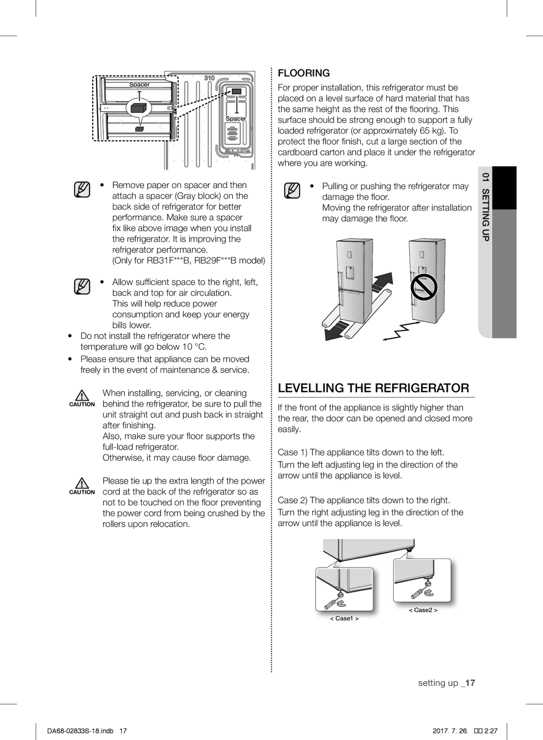 Samsung RB31FDRNDSA/EF, RB31FSRNDSS/EF, RB31HSR2DSA/EF, RB29FSRNDWW/EF Levelling the Refrigerator, Where you are working 