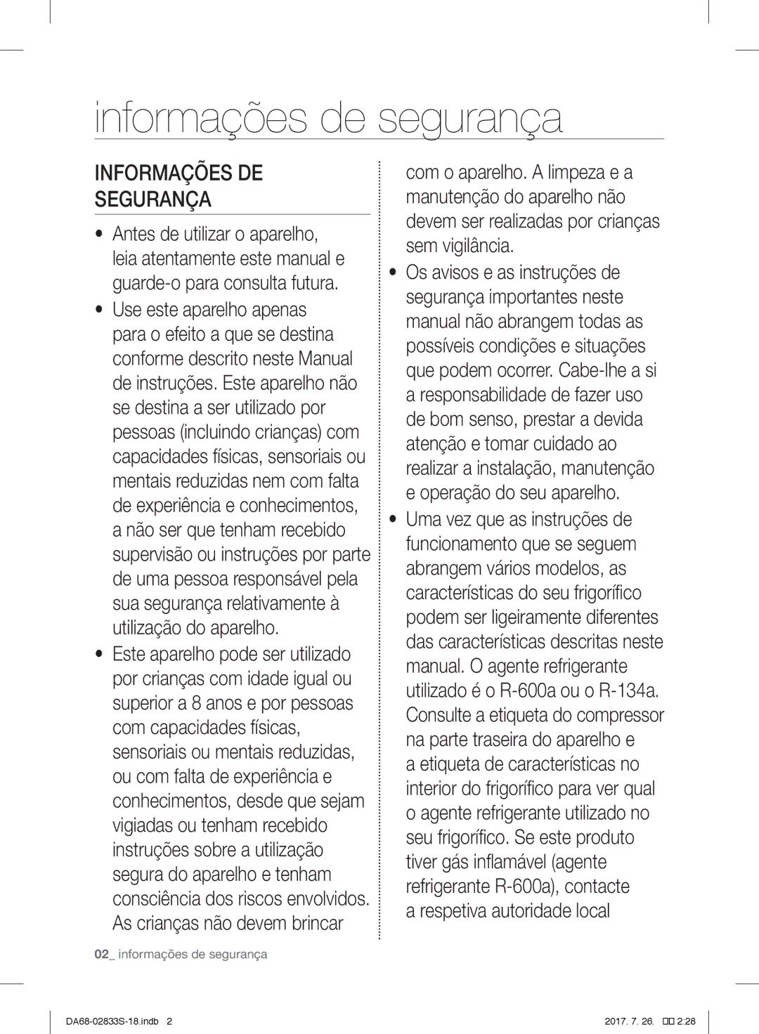 Samsung RB31FERNDWW/EL, RB31FSRNDSS/EF, RB31FDRNDSA/EF, RB31HSR2DSA/EF Informações de segurança, Informações DE Segurança 