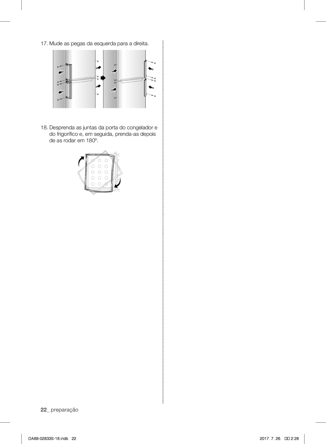 Samsung RB31HSR2DSA/EF, RB31FSRNDSS/EF, RB31FDRNDSA/EF, RB29FSRNDWW/EF, RB29FERNDWW/EF, RB33J3200SA/EK manual Preparação 