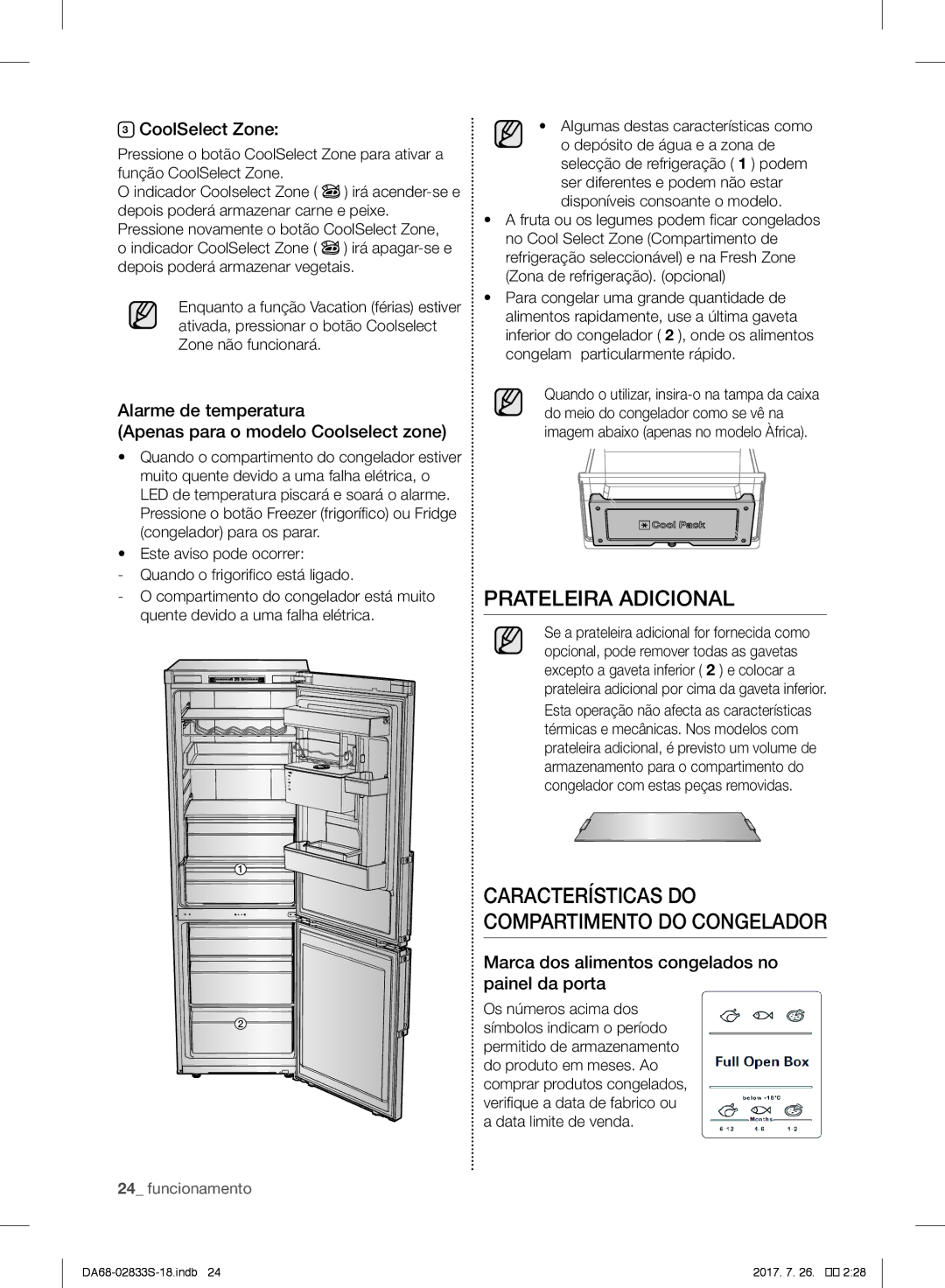 Samsung RB29FERNDWW/EF manual Prateleira Adicional, Características do, Marca dos alimentos congelados no, Painel da porta 