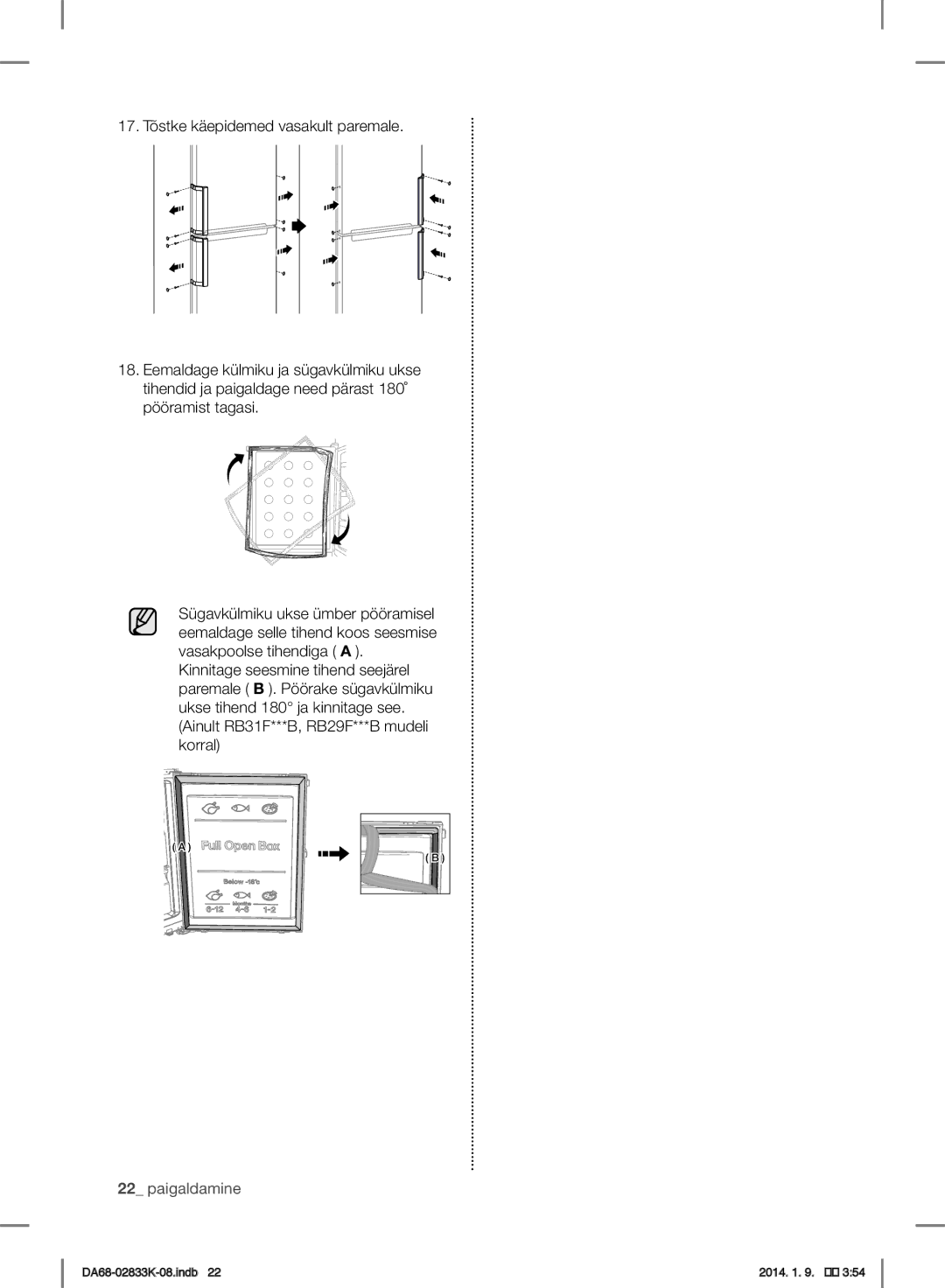 Samsung RB29FERNDWW/EF, RB31HER2BSA/EF, RB29FSRNDEF/EF, RB31FSRNDSS/EF, RB31FERNDEF/EF, RB33J3030SA/EF manual Paigaldamine 