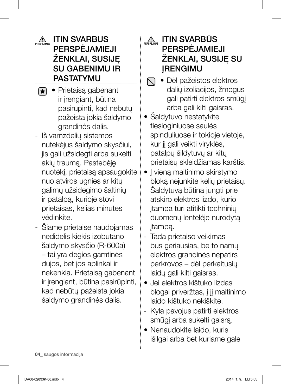 Samsung RB33J3230BC/EF, RB31HER2BSA/EF manual ŽENKLAI, Susiję SU Gabenimu IR Pastatymu, ŽENKLAI, Susiję SU Įrengimu 