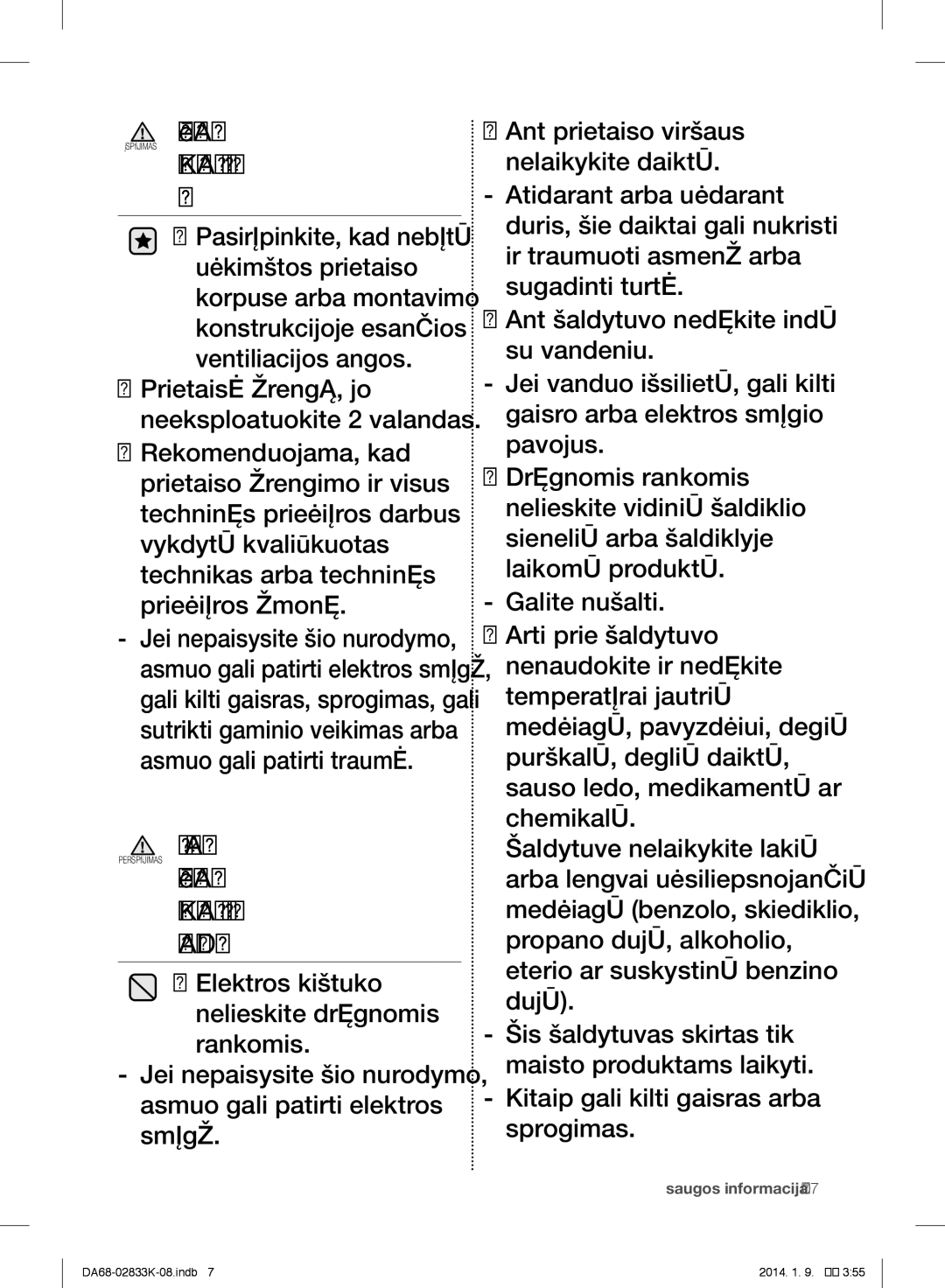 Samsung RB30J3215SS/EF, RB31HER2BSA/EF, RB29FSRNDEF/EF, RB31FSRNDSS/EF Įspėjamieji Įspėjimas ŽENKLAI, Susiję SU Įrengimu 