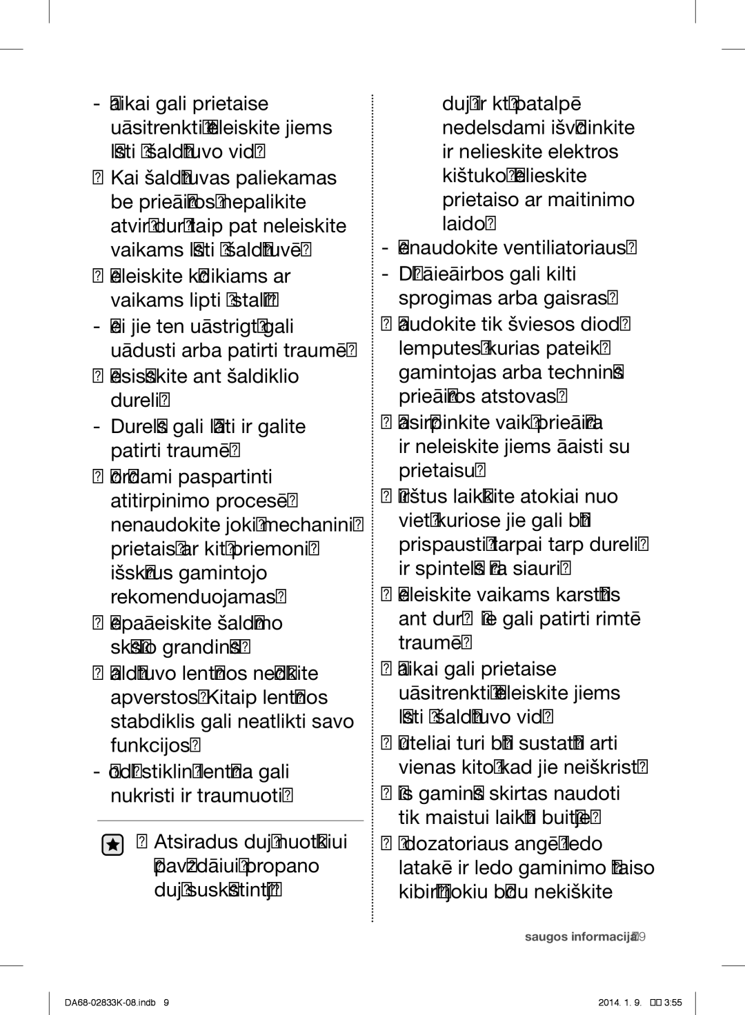 Samsung RB33J3000WW/EF, RB31HER2BSA/EF, RB29FSRNDEF/EF, RB31FSRNDSS/EF, RB31FERNDEF/EF, RB33J3030SA/EF manual Saugos informacija 