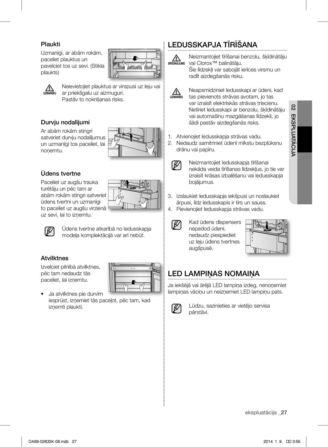 Samsung RB33J3420SA/WT, RB31HER2BSA/EF, RB29FSRNDEF/EF, RB31FSRNDSS/EF manual Ledusskapja Tīrīšana, LED Lampiņas Nomaiņa 