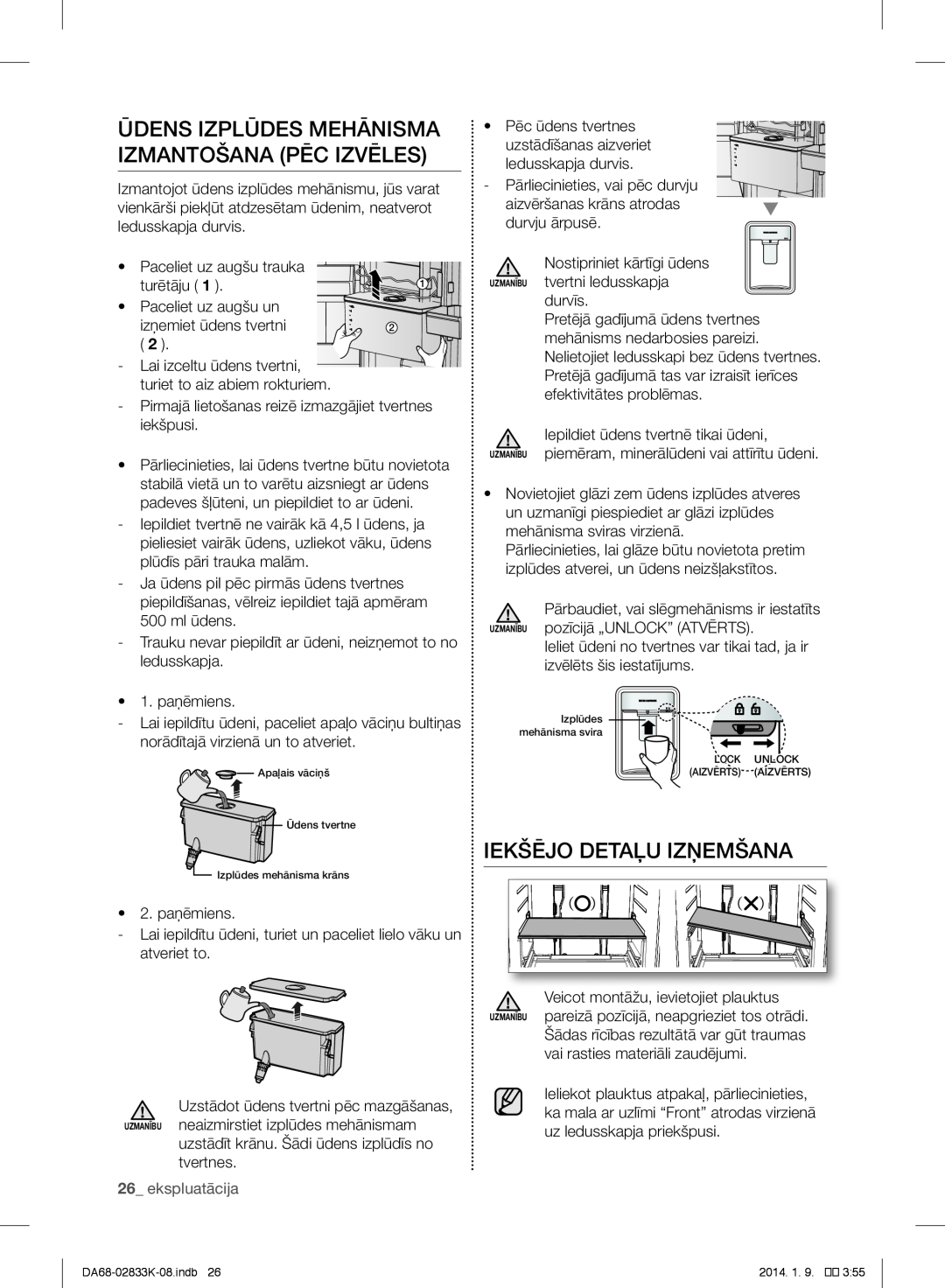 Samsung RB33J3400WW/WT manual Ūdens Izplūdes Mehānisma Izmantošana Pēc Izvēles, Iekšējo Detaļu Izņemšana, ekspluatācija 