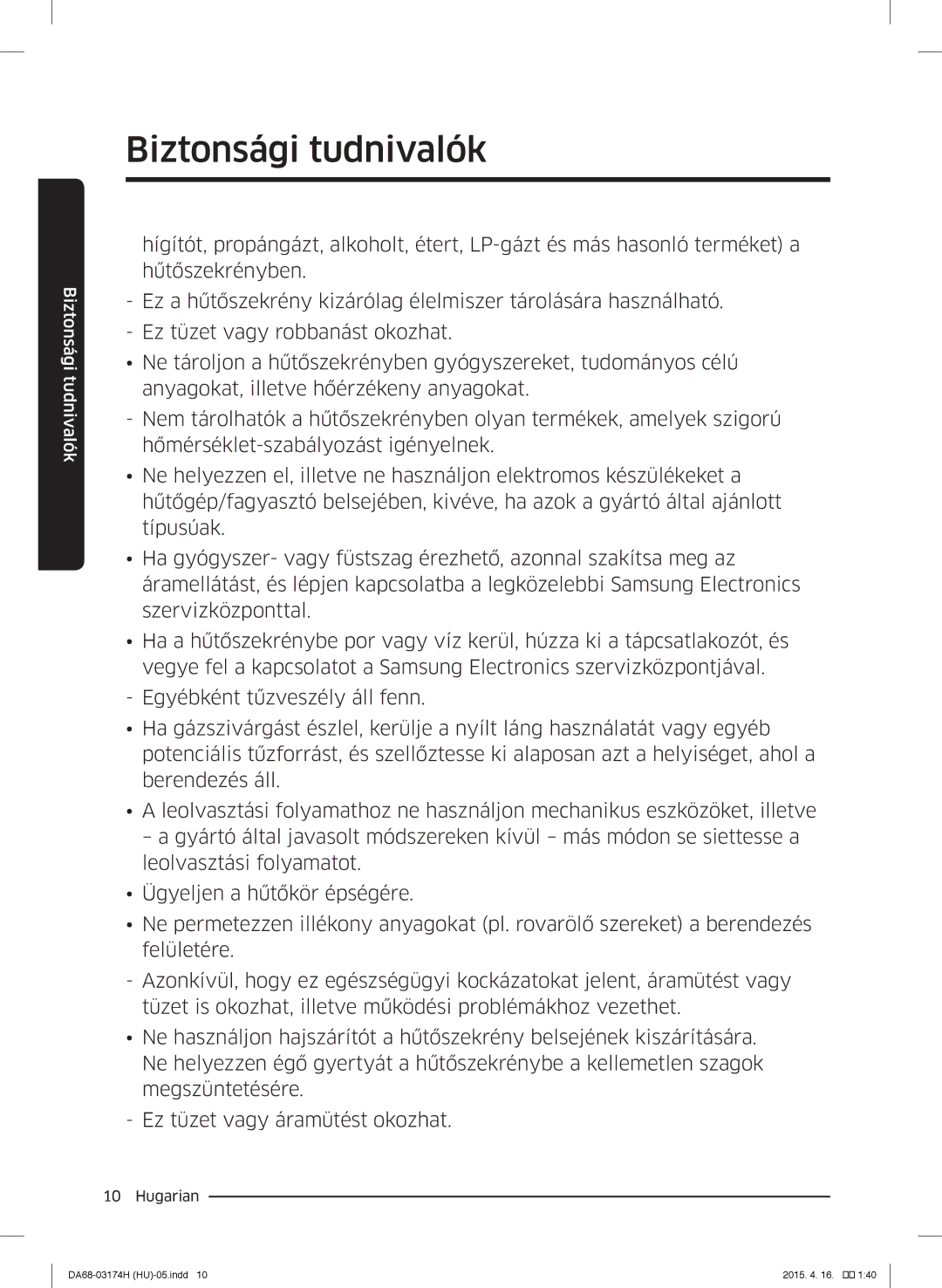 Samsung RB33J3830SA/EF, RB37J5925SS/EF, RB33J3030SA/EF, RB33J3030WW/EF, RB33J3230BC/EF manual Biztonsági tudnivalók 