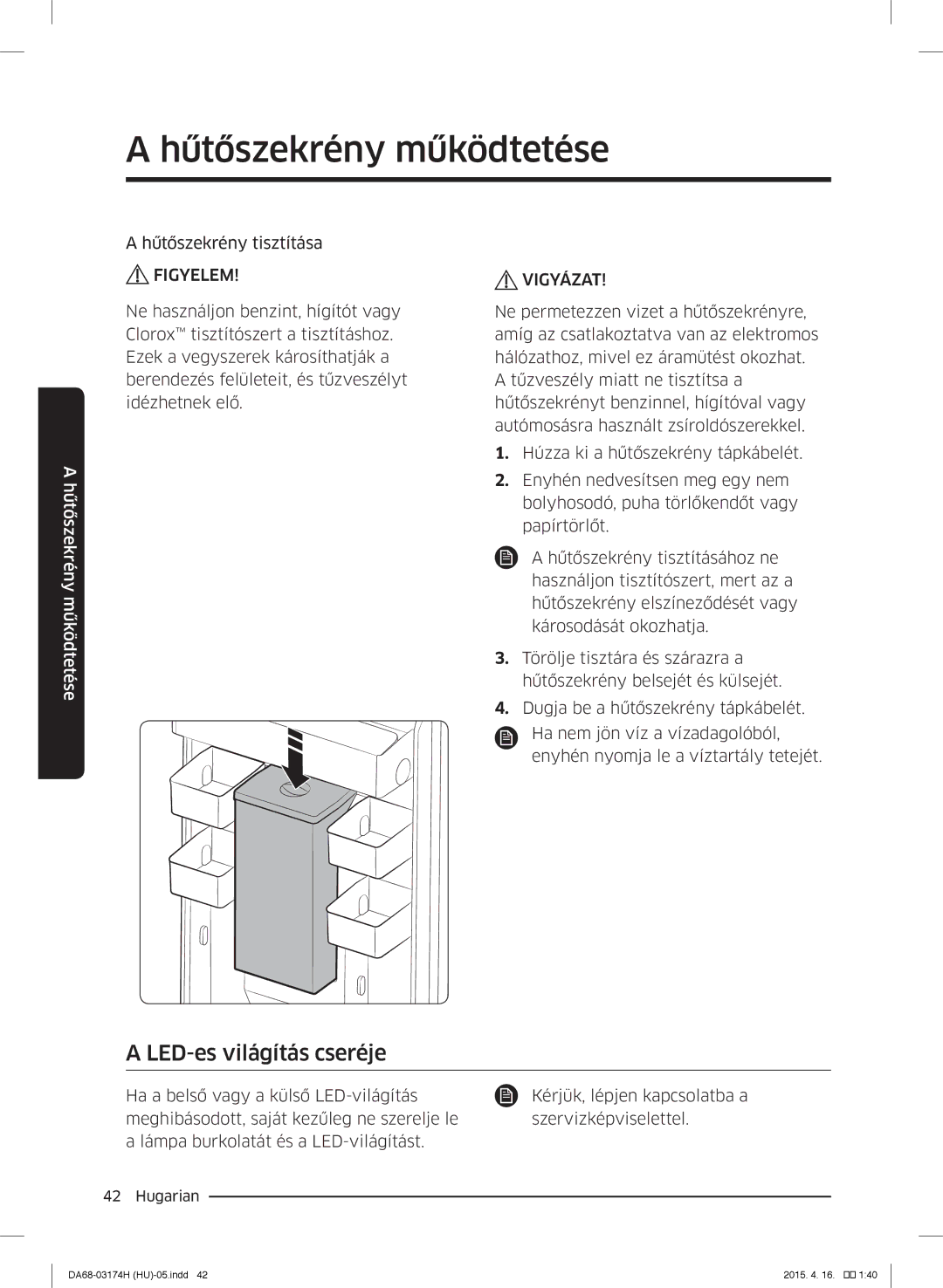 Samsung RB33J3030SA/EF, RB33J3830SA/EF, RB37J5925SS/EF, RB33J3030WW/EF, RB33J3230BC/EF manual LED-es világítás cseréje 