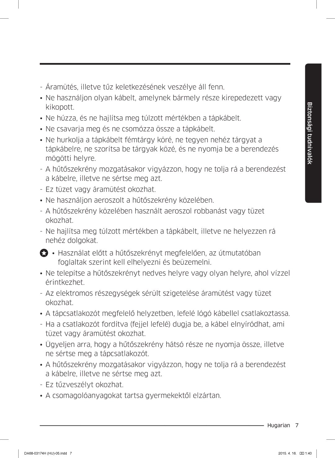 Samsung RB33J3030SA/EF, RB33J3830SA/EF, RB37J5925SS/EF, RB33J3030WW/EF, RB33J3230BC/EF manual Biztonsági tudnivalók 