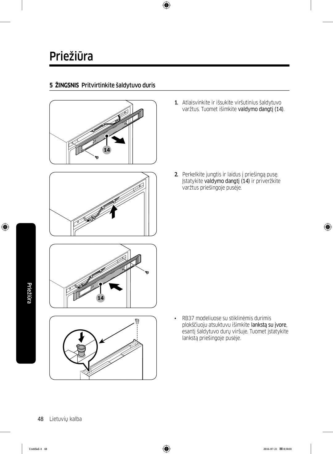 Samsung RB34K6032SS/EF, RB37K63611L/EF, RB34K6232SS/EF, RB37K63632C/EF manual Žingsnis Pritvirtinkite šaldytuvo duris 