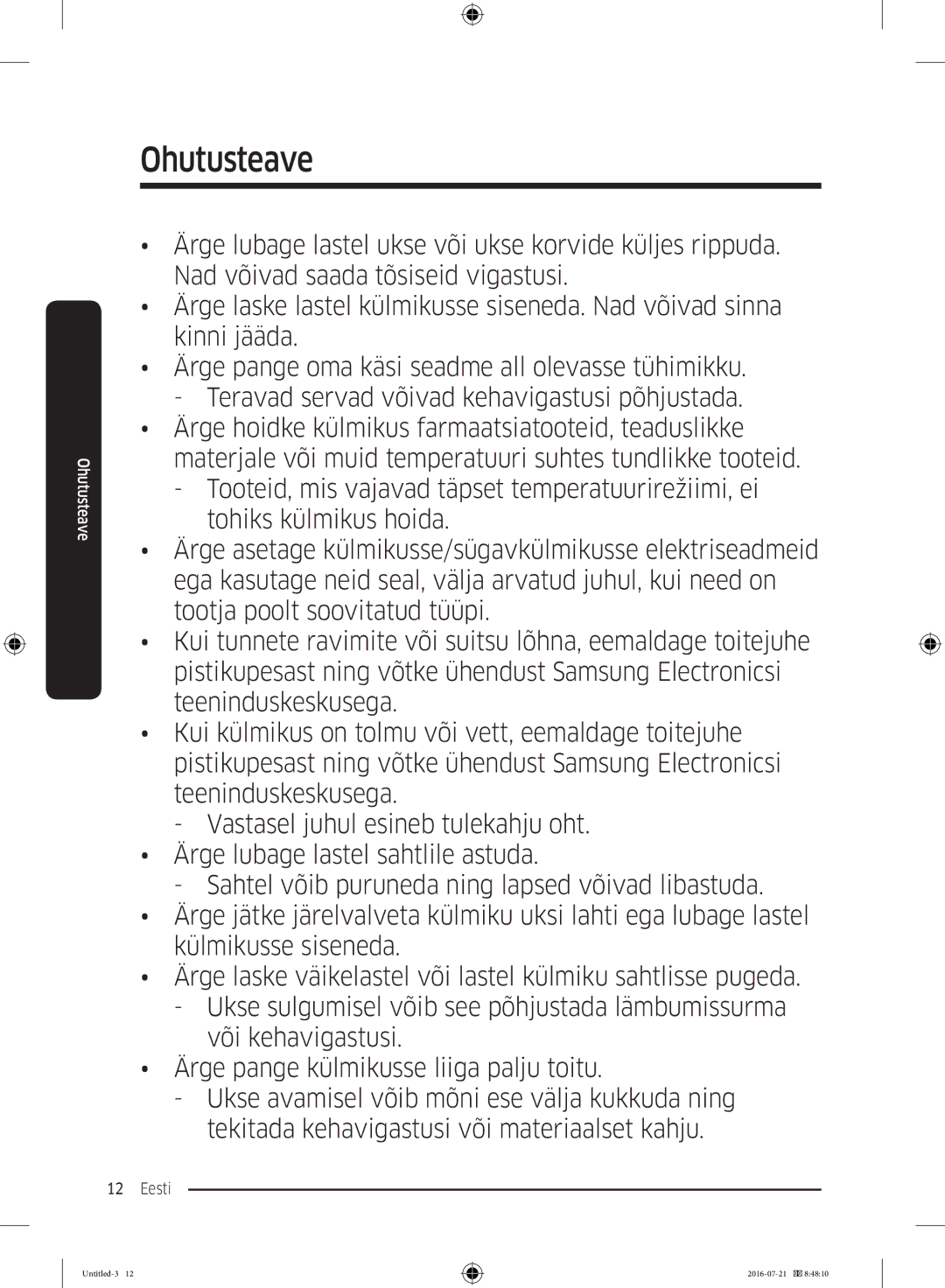 Samsung RB34K6032SS/EF, RB37K63611L/EF, RB34K6232SS/EF, RB37K63632C/EF manual Ohutusteave 