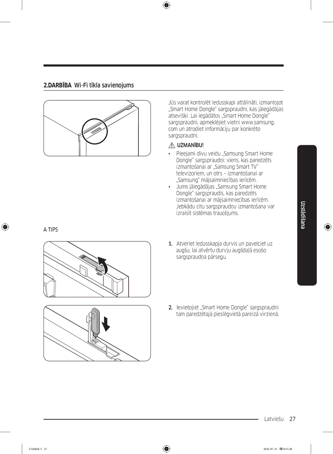 Samsung RB37K63632C/EF, RB34K6032SS/EF manual Darbība Wi-Fi tīkla savienojums, Jebkādu citu sargspraudņu izmantošana var 