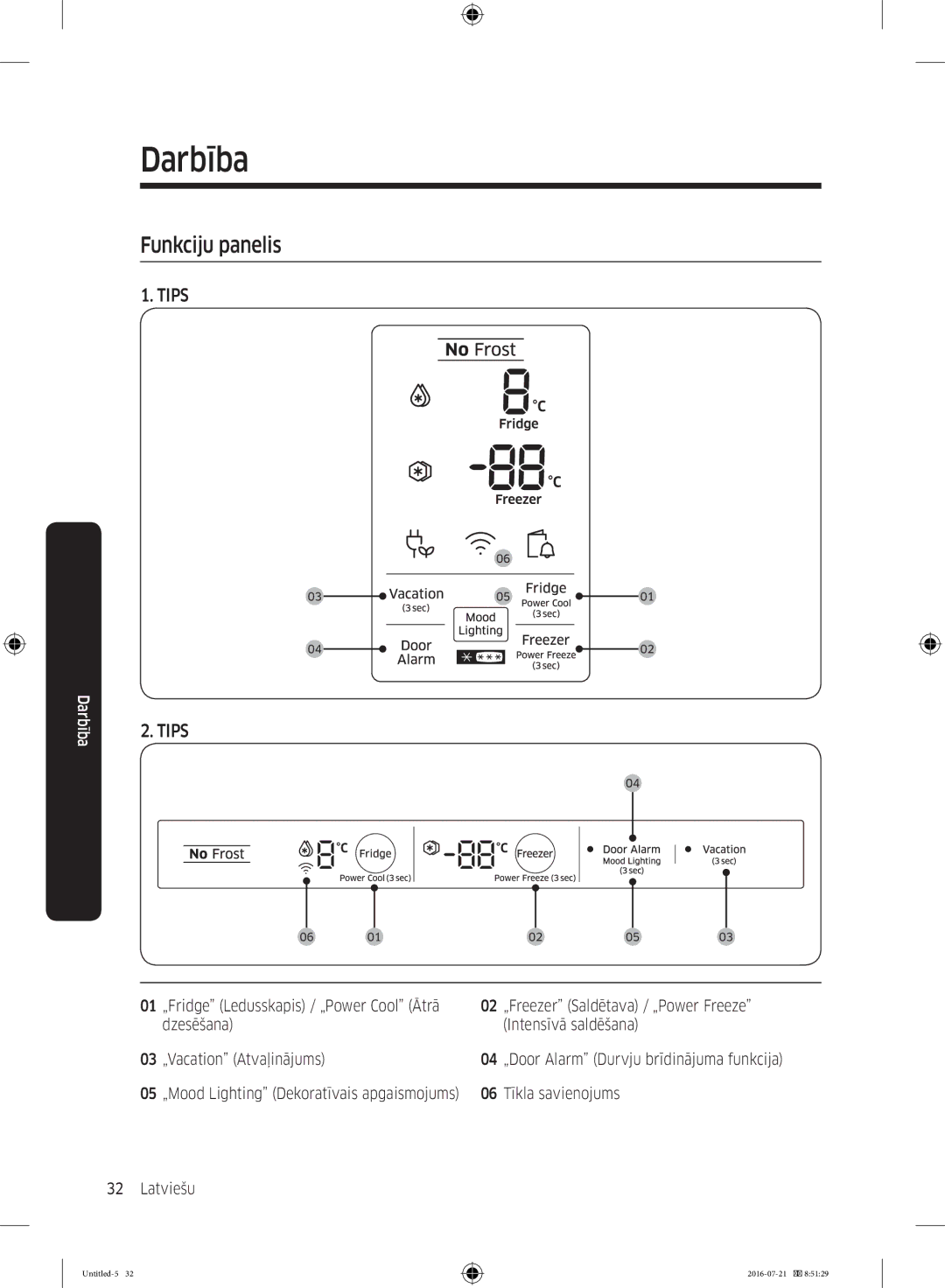 Samsung RB34K6032SS/EF, RB37K63611L/EF Darbība, Funkciju panelis, „Freezer Saldētava / „Power Freeze, Tīkla savienojums 