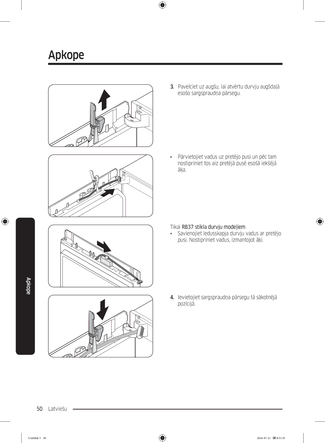 Samsung RB34K6232SS/EF, RB34K6032SS/EF, RB37K63611L/EF manual Ievietojiet sargspraudņa pārsegu tā sākotnējā pozīcijā 