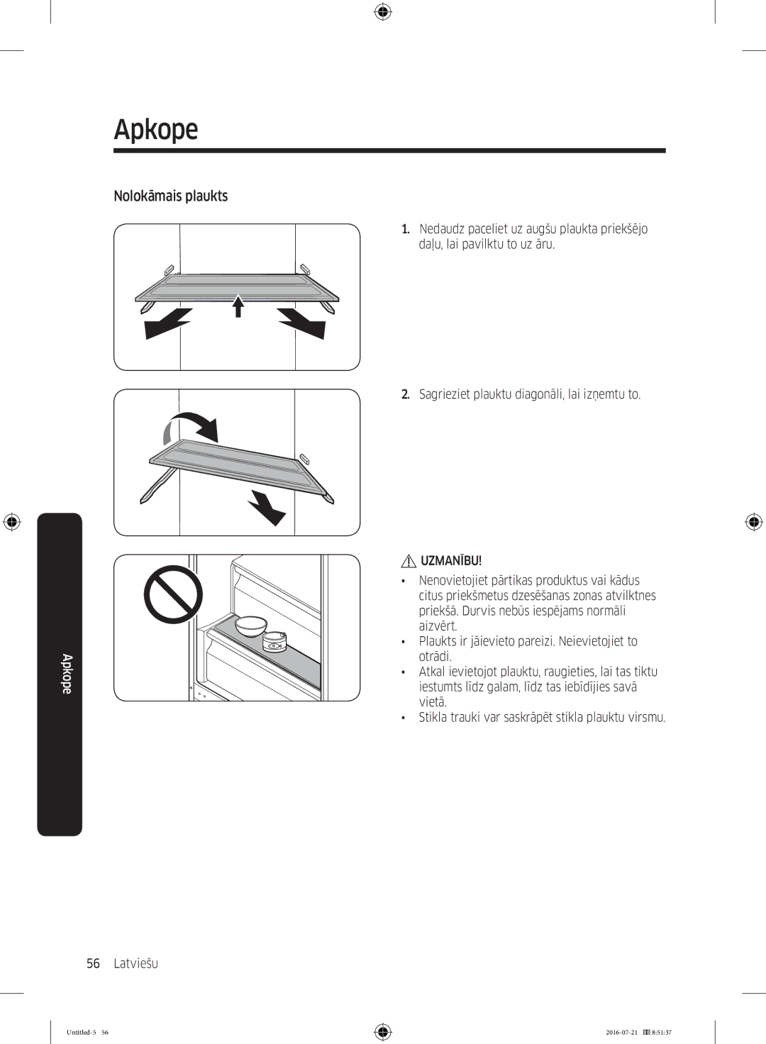 Samsung RB34K6032SS/EF, RB37K63611L/EF, RB34K6232SS/EF, RB37K63632C/EF manual Nolokāmais plaukts 