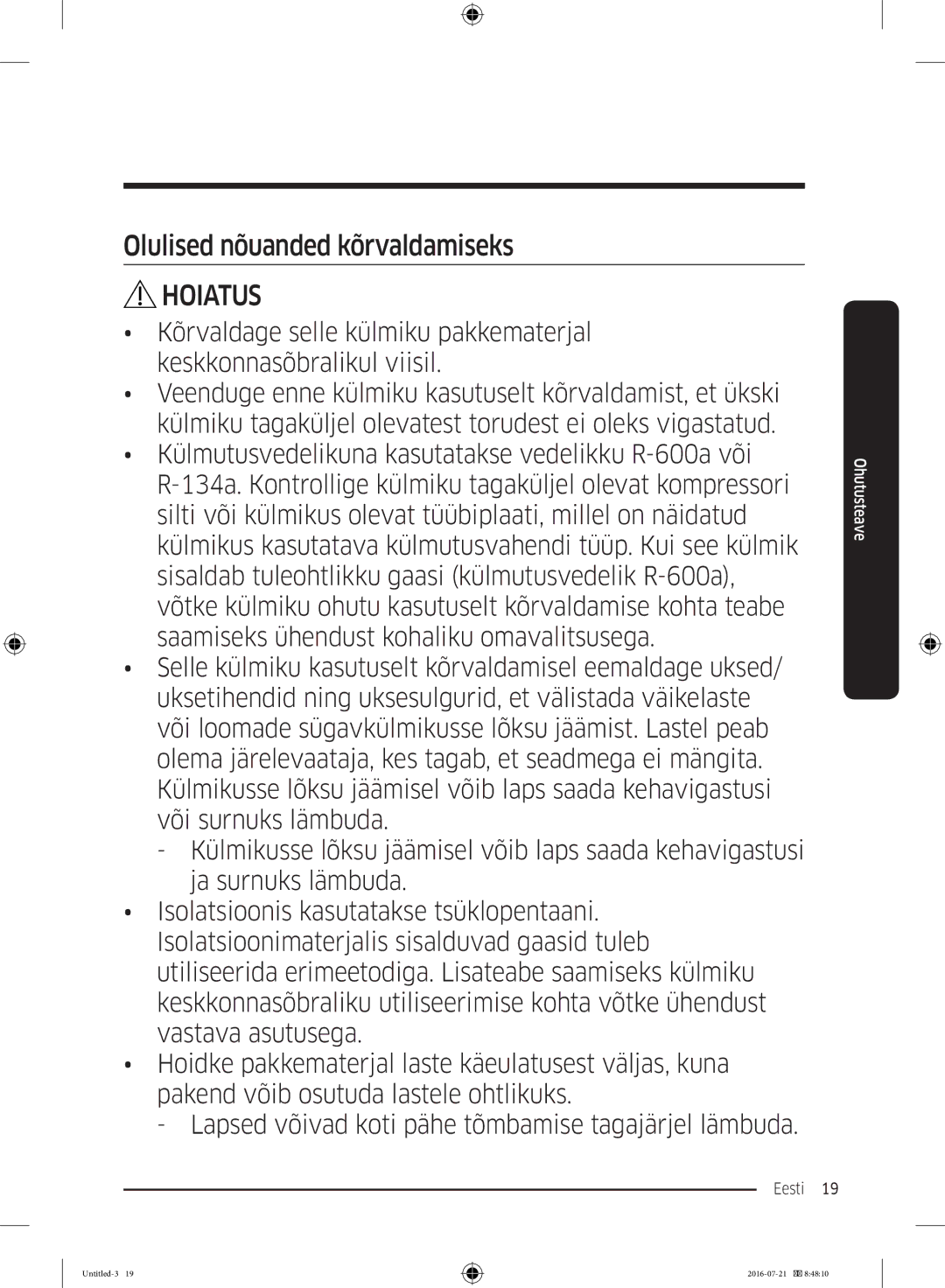 Samsung RB37K63632C/EF, RB34K6032SS/EF, RB37K63611L/EF, RB34K6232SS/EF manual Olulised nõuanded kõrvaldamiseks 