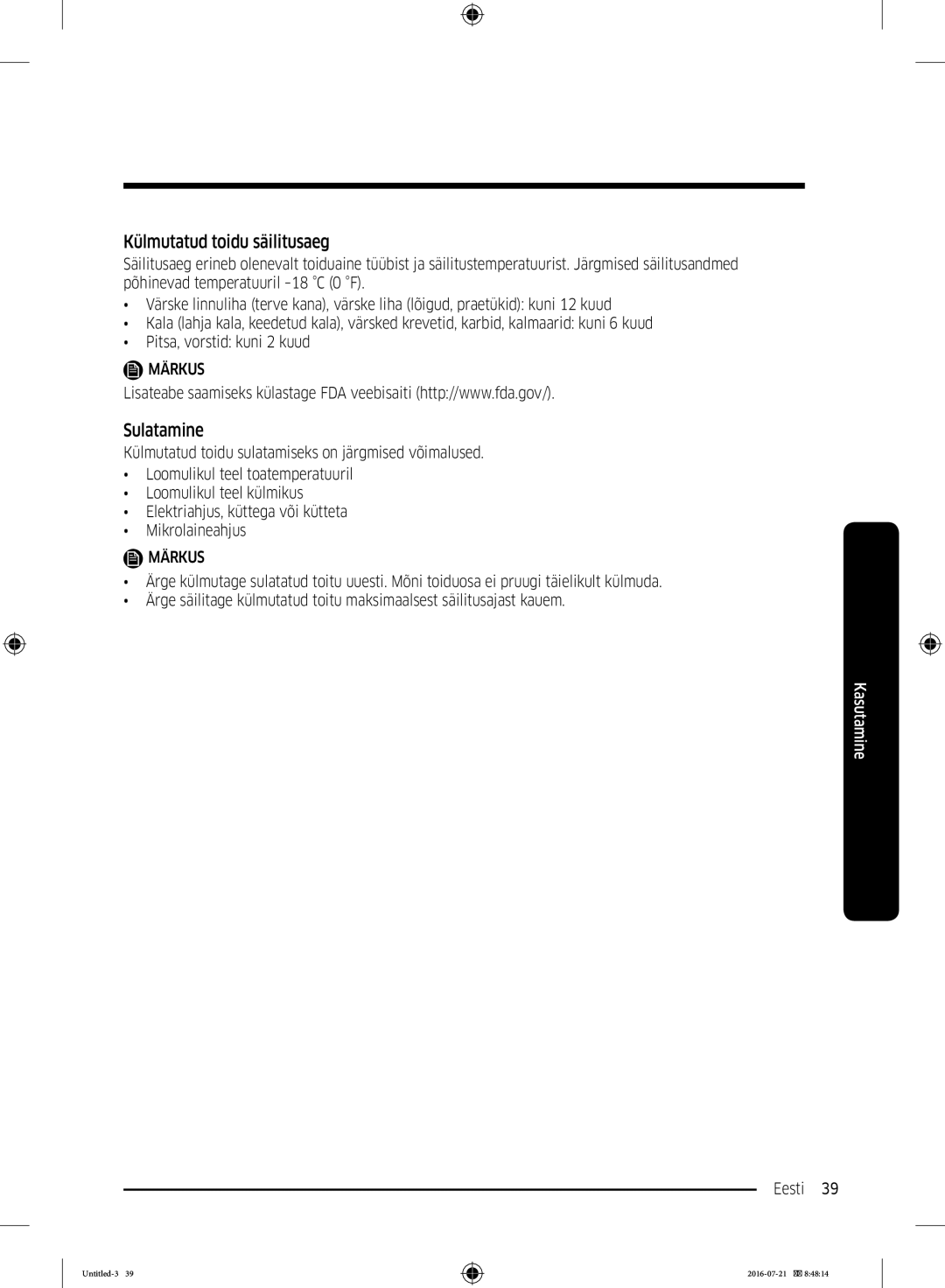 Samsung RB37K63632C/EF, RB34K6032SS/EF, RB37K63611L/EF, RB34K6232SS/EF manual Külmutatud toidu säilitusaeg, Sulatamine 