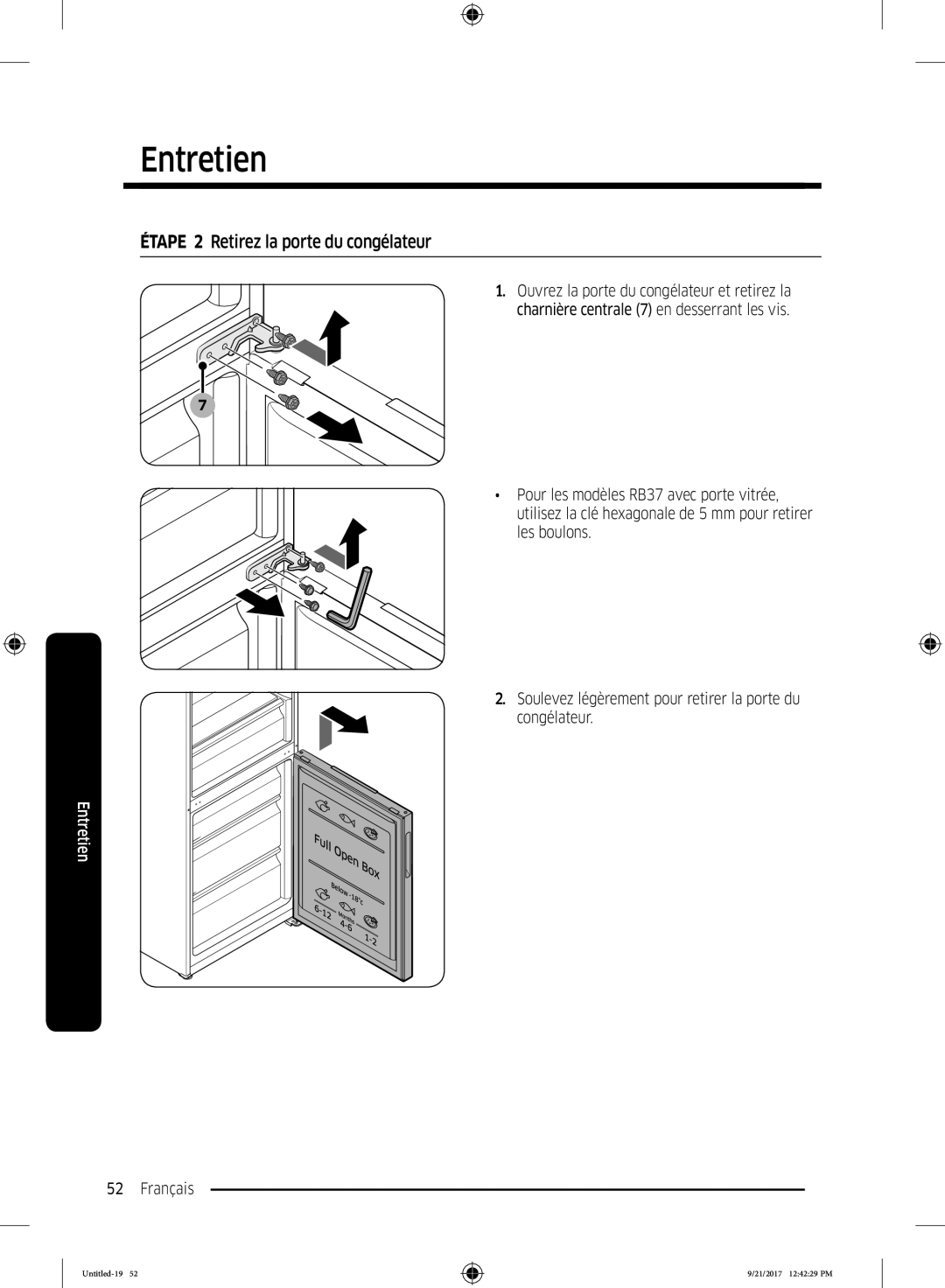 Samsung RB34K6100SS/EF, RB34K6032SS/EF manual Étape 2 Retirez la porte du congélateur 